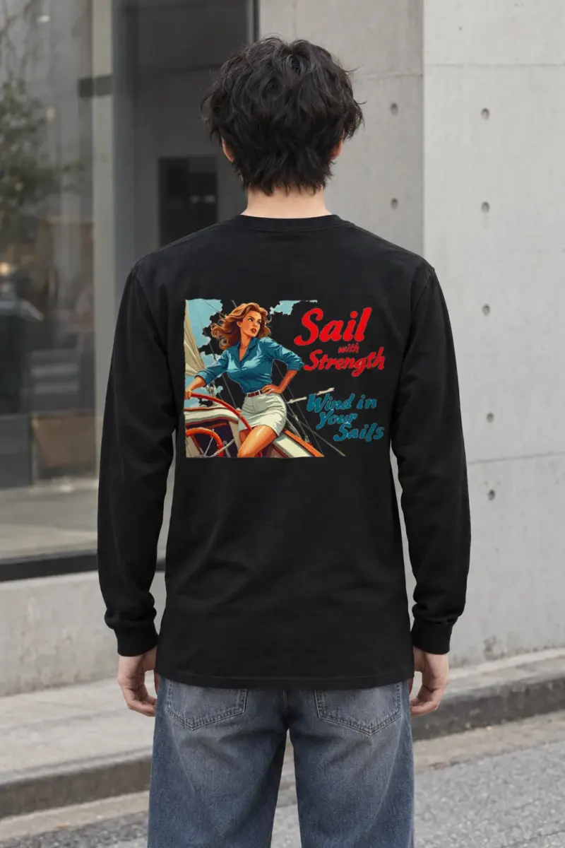 "Sail With Strength" Unisex Longsleeve T-shirt