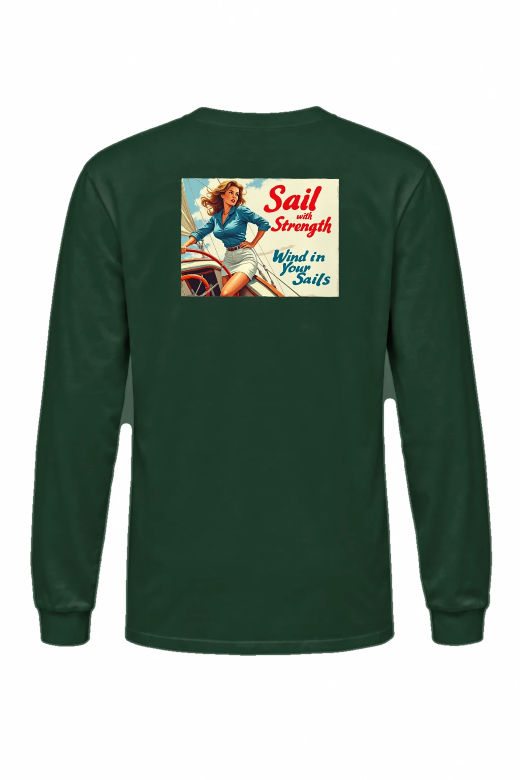 "Sail With Strength" Unisex Longsleeve T-shirt | Gildan 2400
