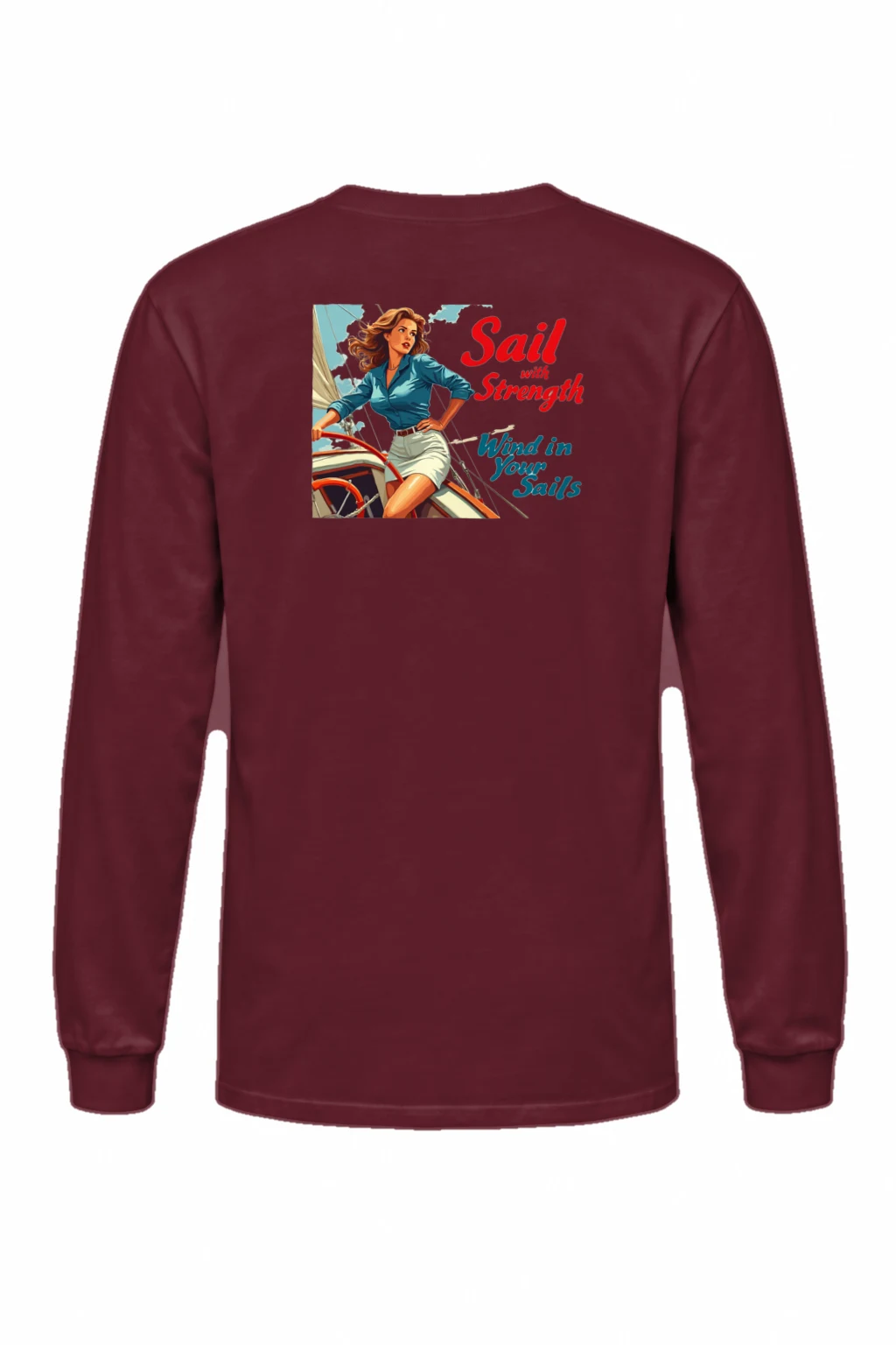 "Sail With Strength" Unisex Longsleeve T-shirt | Gildan 2400