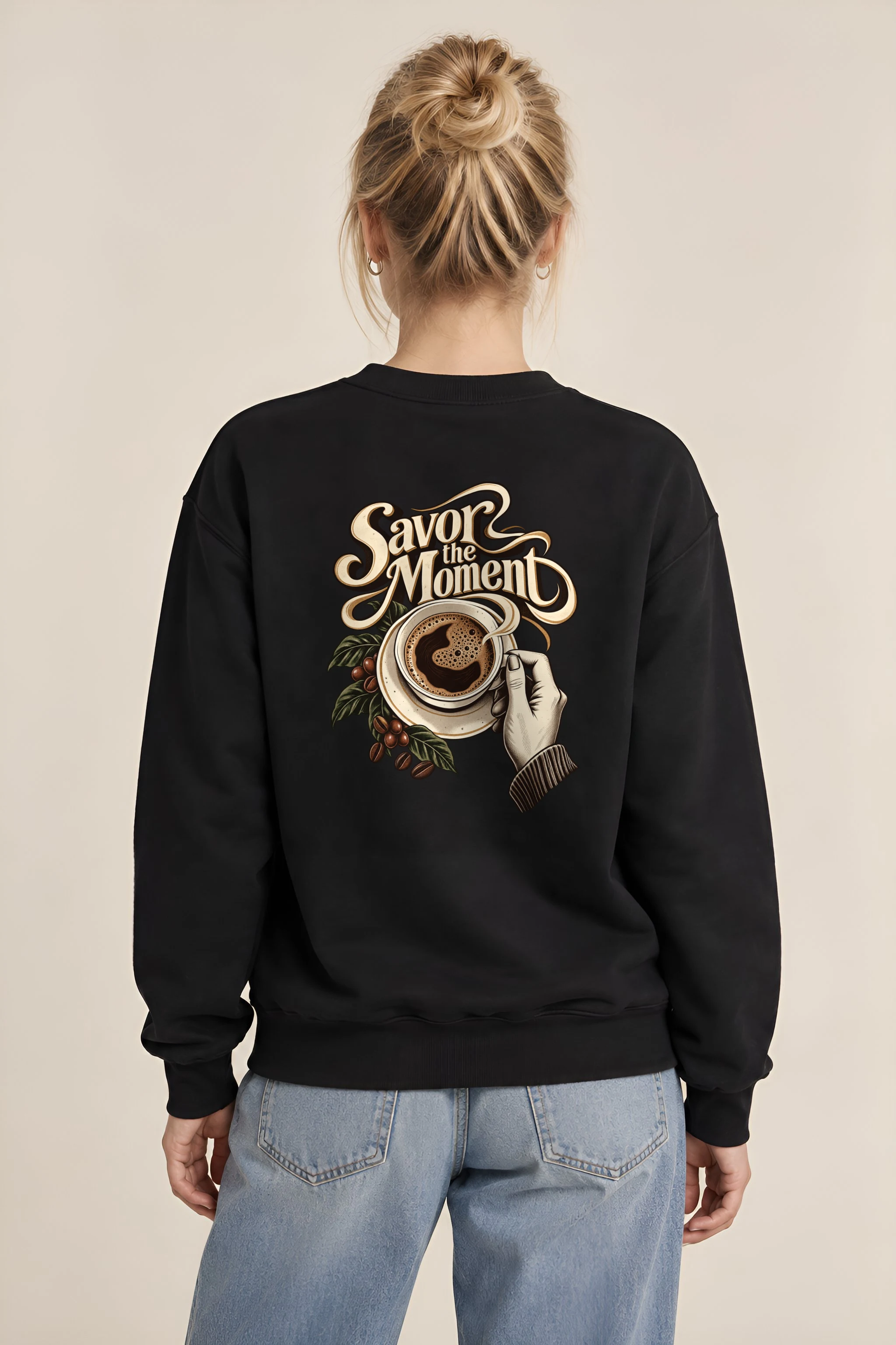 "Savor the Moment" 1 Crewneck Sweatshirt