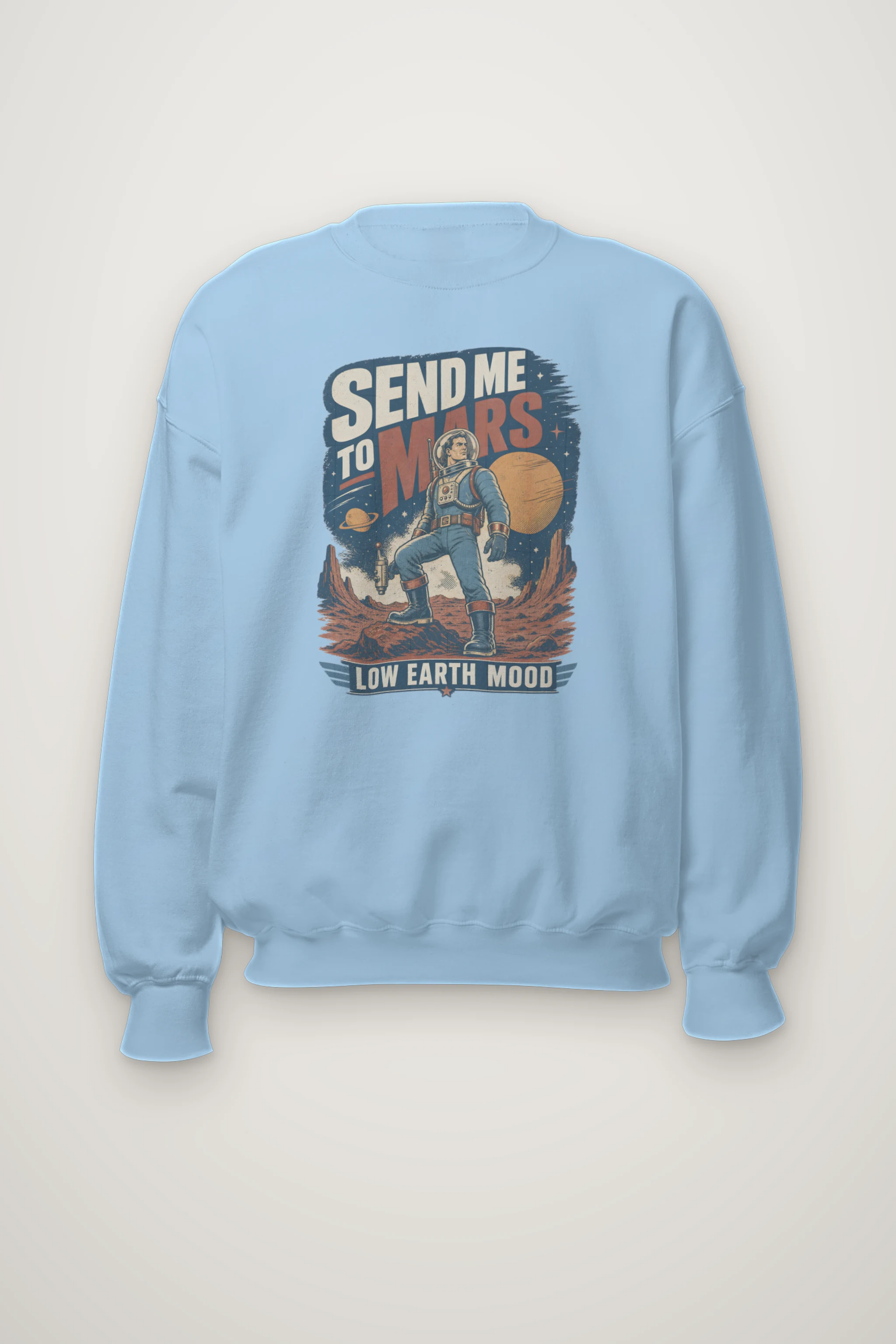 "Send Me To Mars" Heavy Blend Unisex Crewneck Sweatshirt