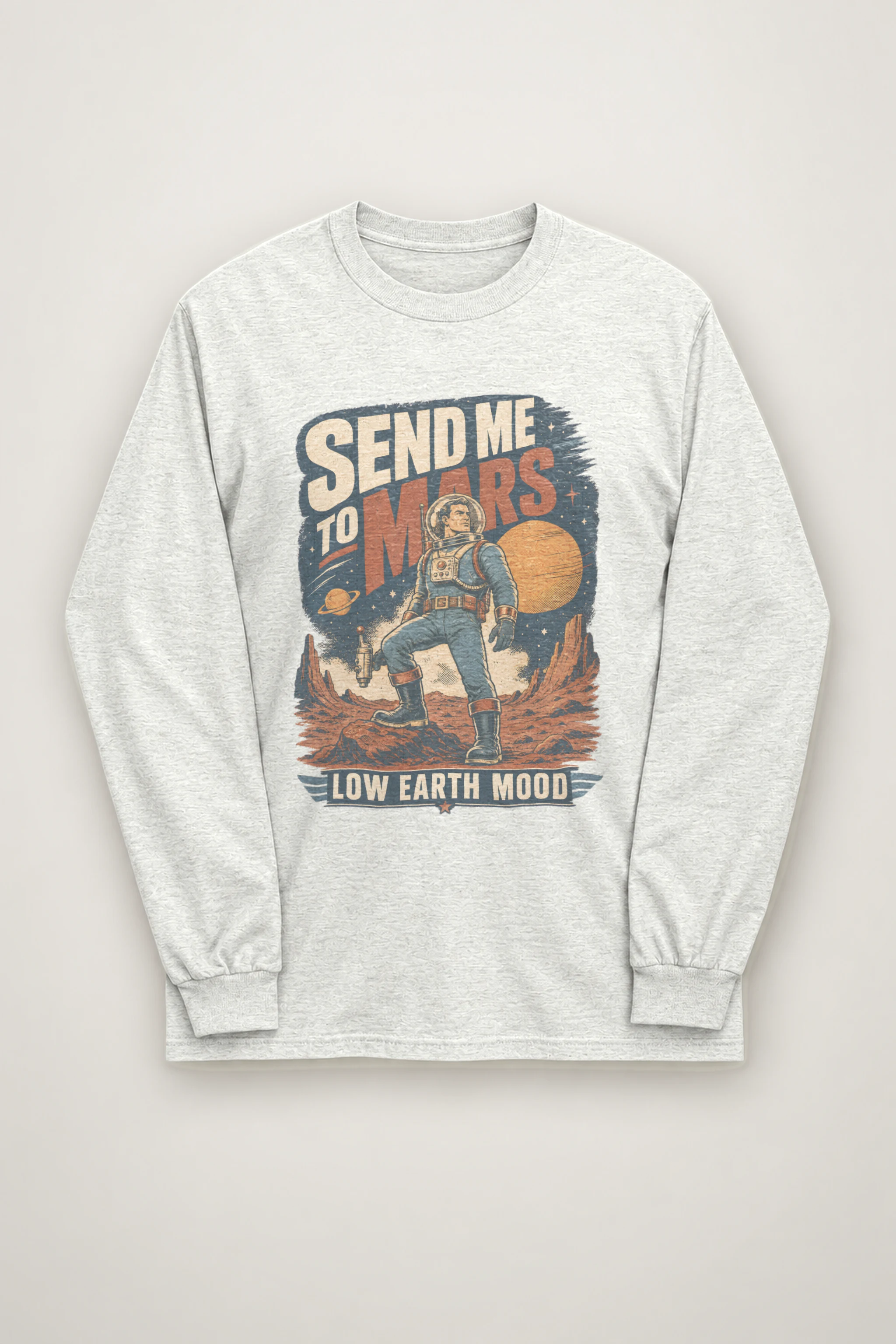 "Send Me To Mars" Unisex Longsleeve T-shirt