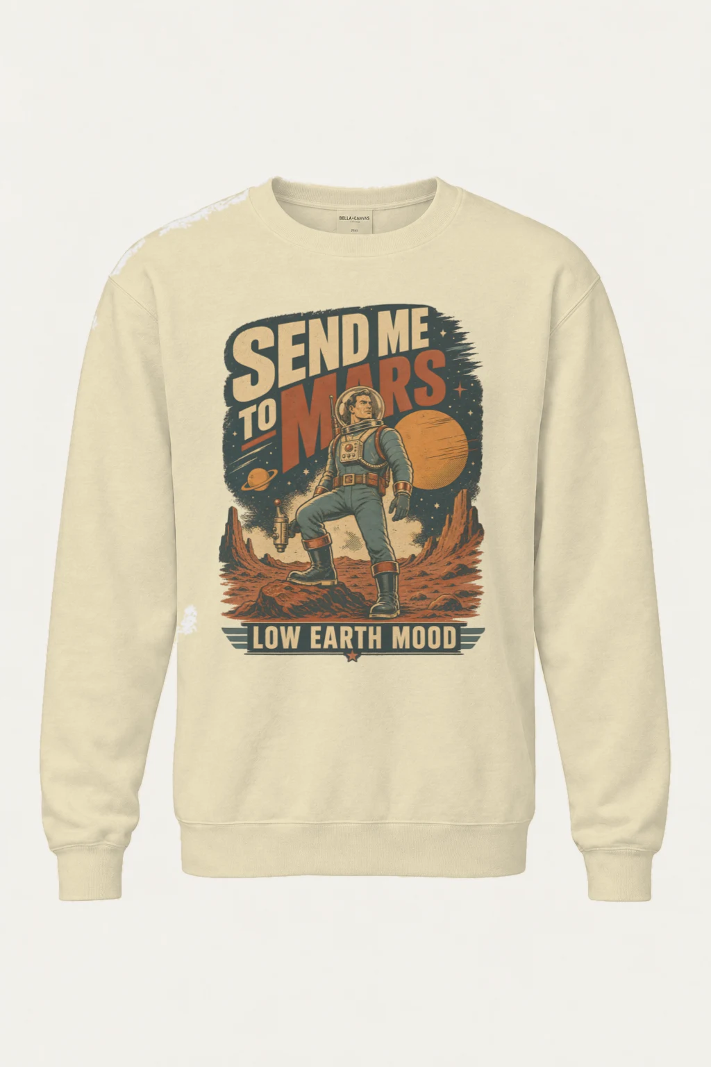 "Send Me To Mars" Unisex Sponge Fleece Crewneck Sweatshirt | Bella + Canvas 3901