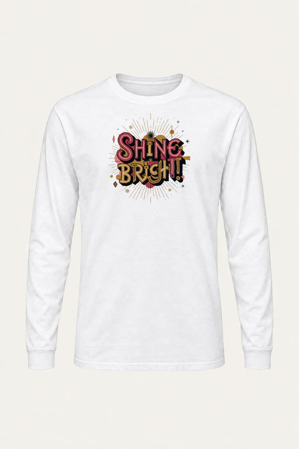 "Shine Bright" Unisex Longsleeve T-shirt | Gildan 2400