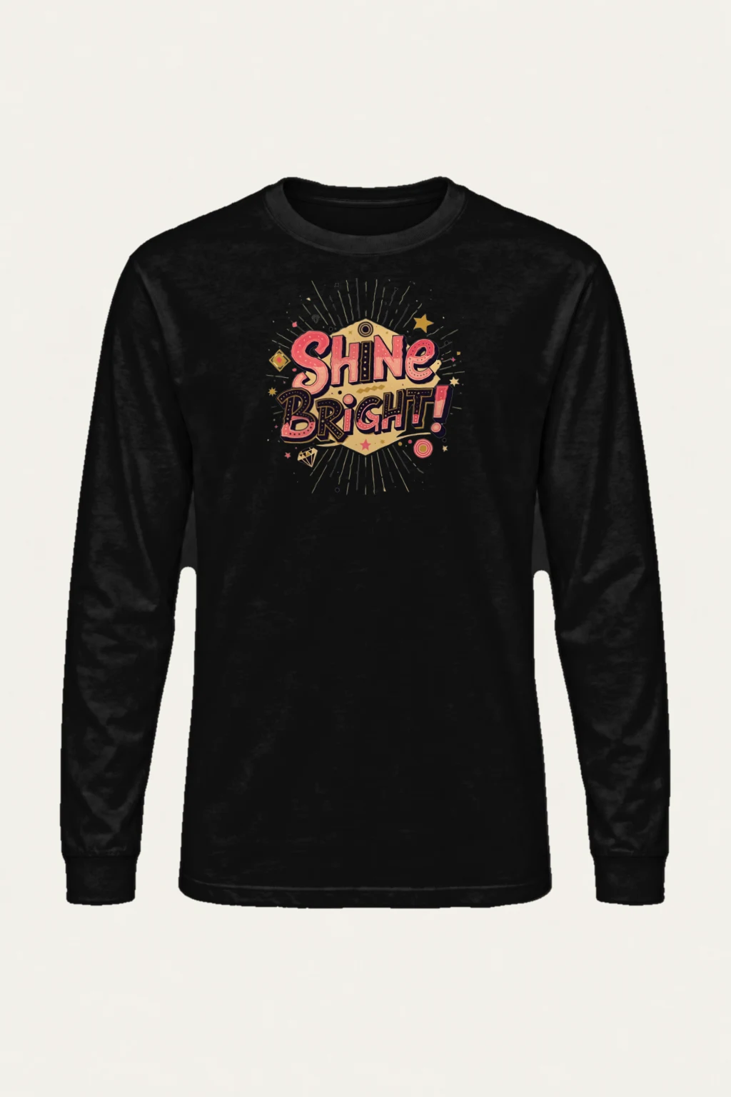 "Shine Bright" Unisex Longsleeve T-shirt | Gildan 2400