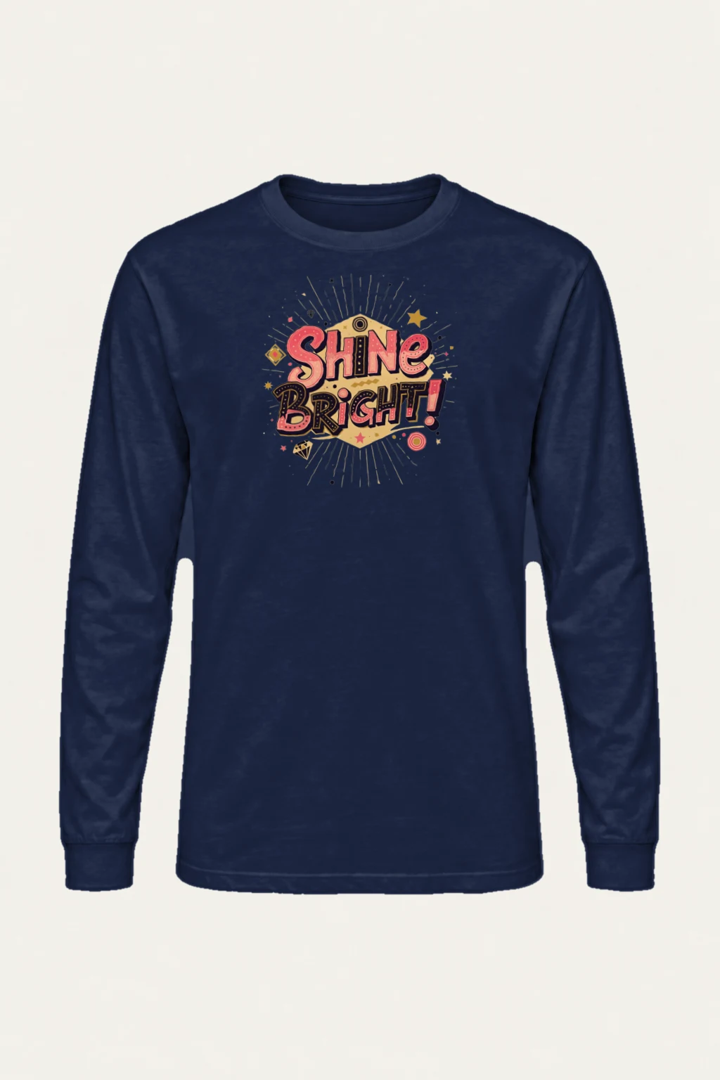 "Shine Bright" Unisex Longsleeve T-shirt | Gildan 2400