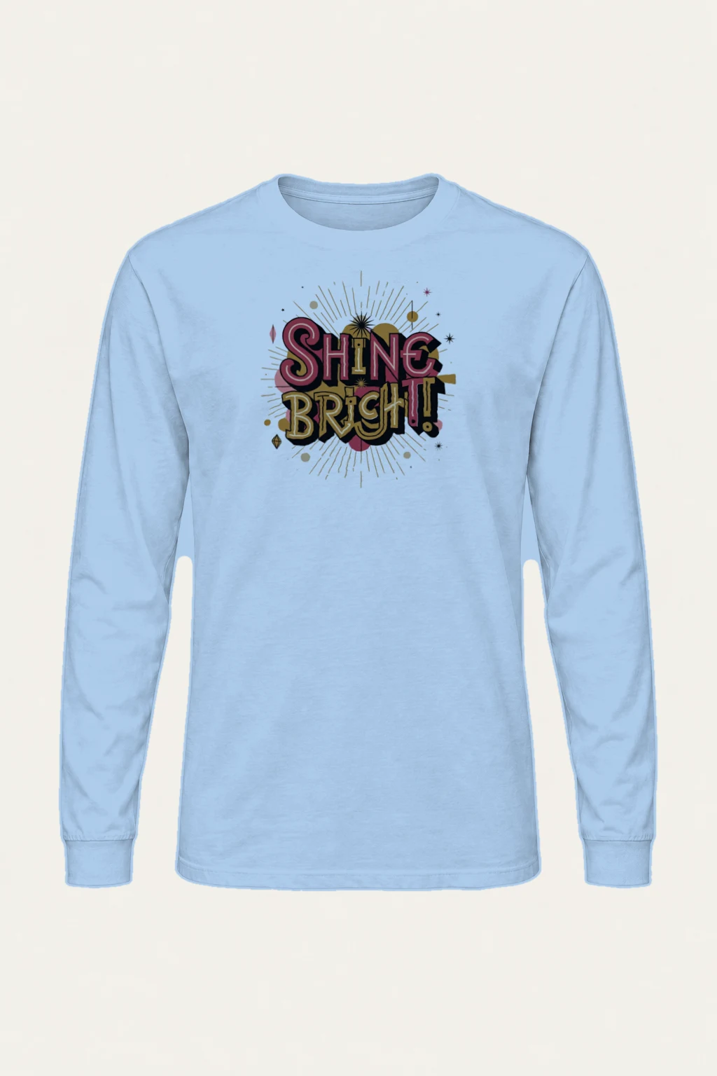 "Shine Bright" Unisex Longsleeve T-shirt | Gildan 2400