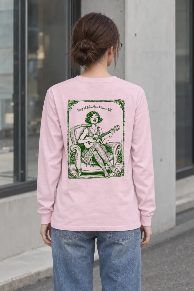 "Sing It Like You Mean It" Unisex Longsleeve T-shirt