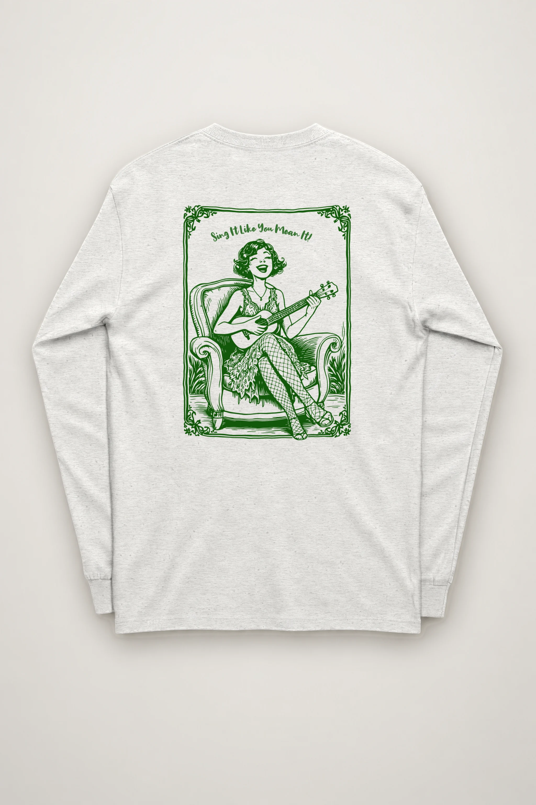 "Sing It Like You Mean It" Unisex Longsleeve T-shirt