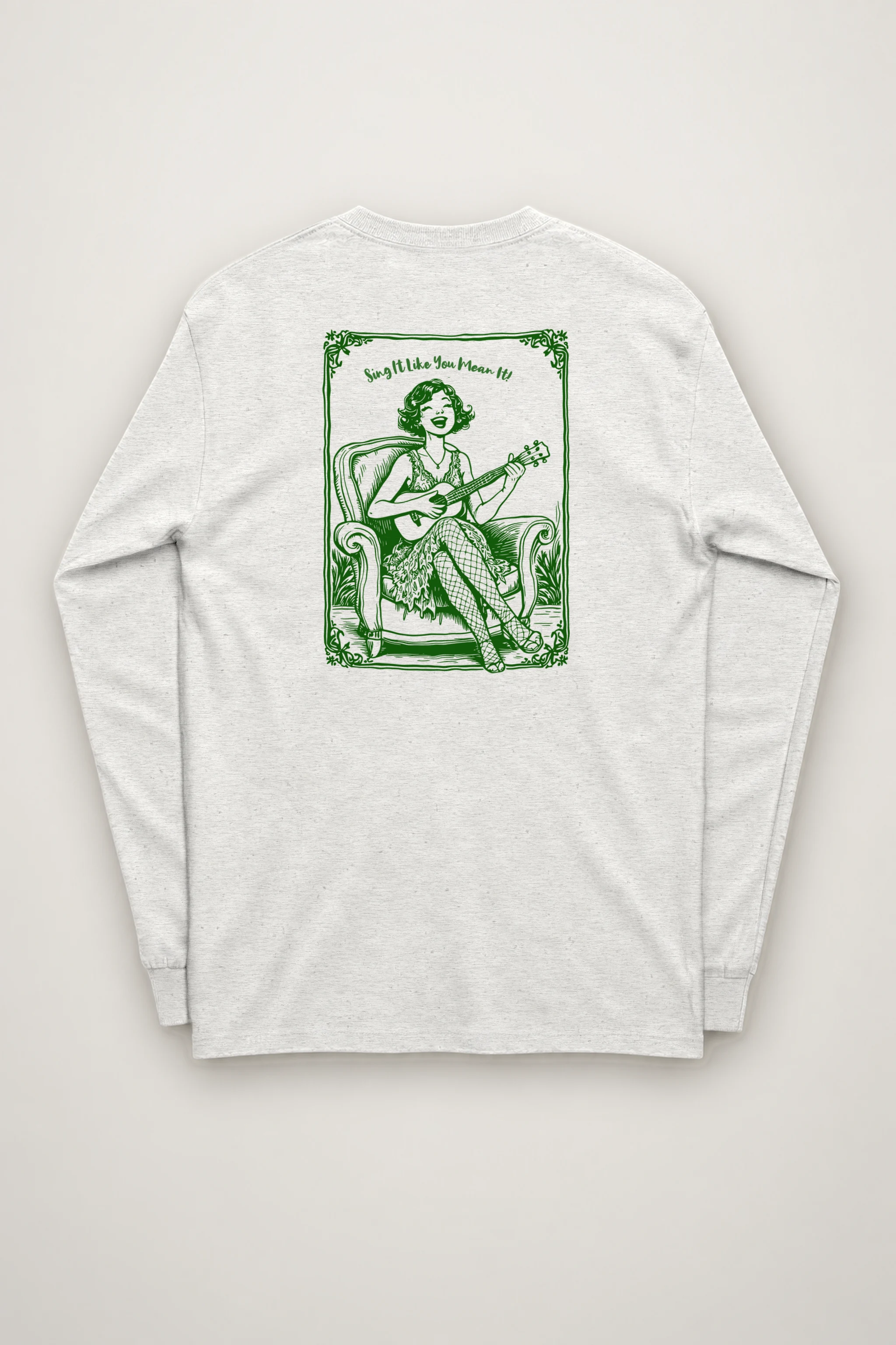 "Sing It Like You Mean It" Unisex Longsleeve T-shirt