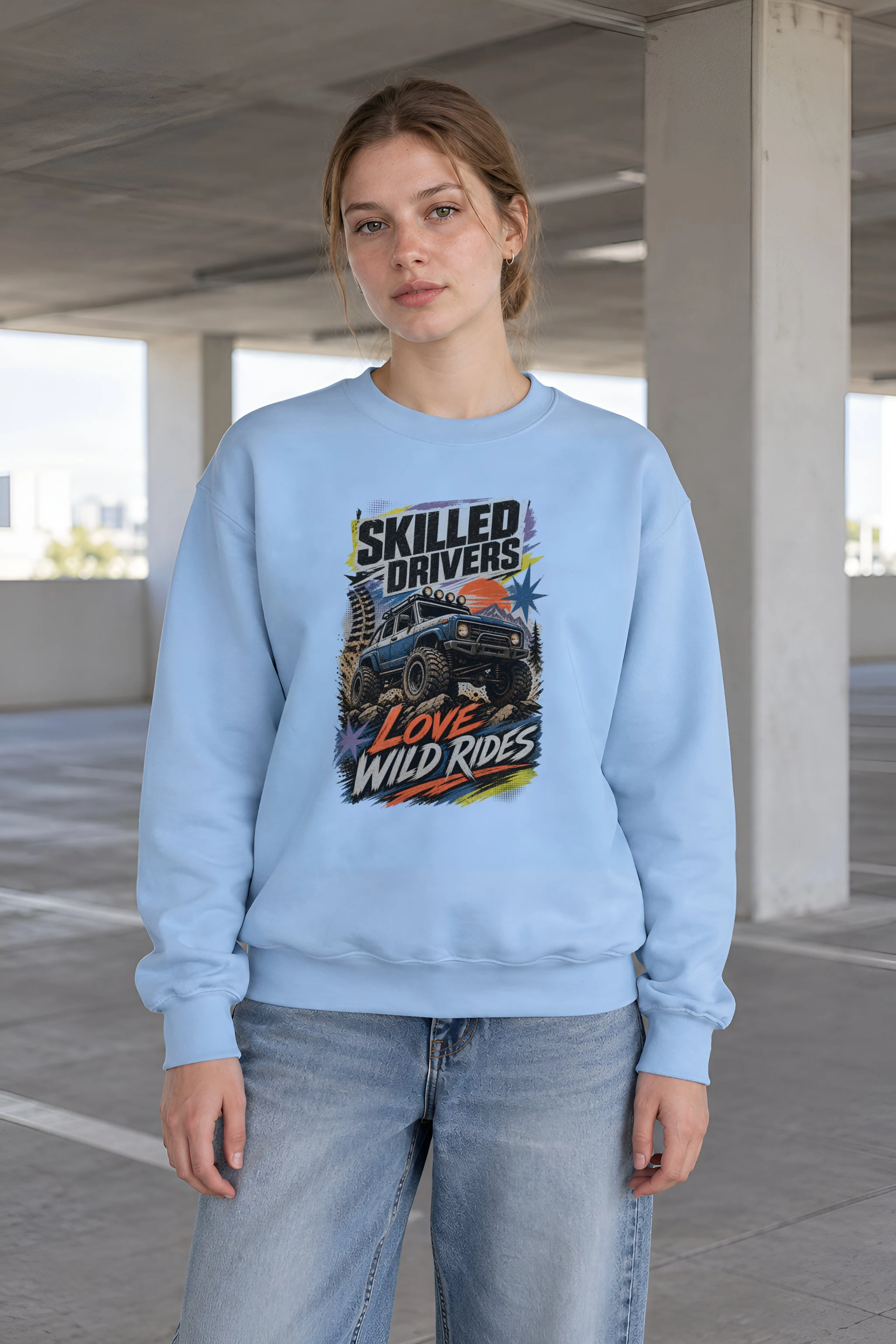 "Skilled Drivers Love Wild Rides" 1 Crewneck Sweatshirt