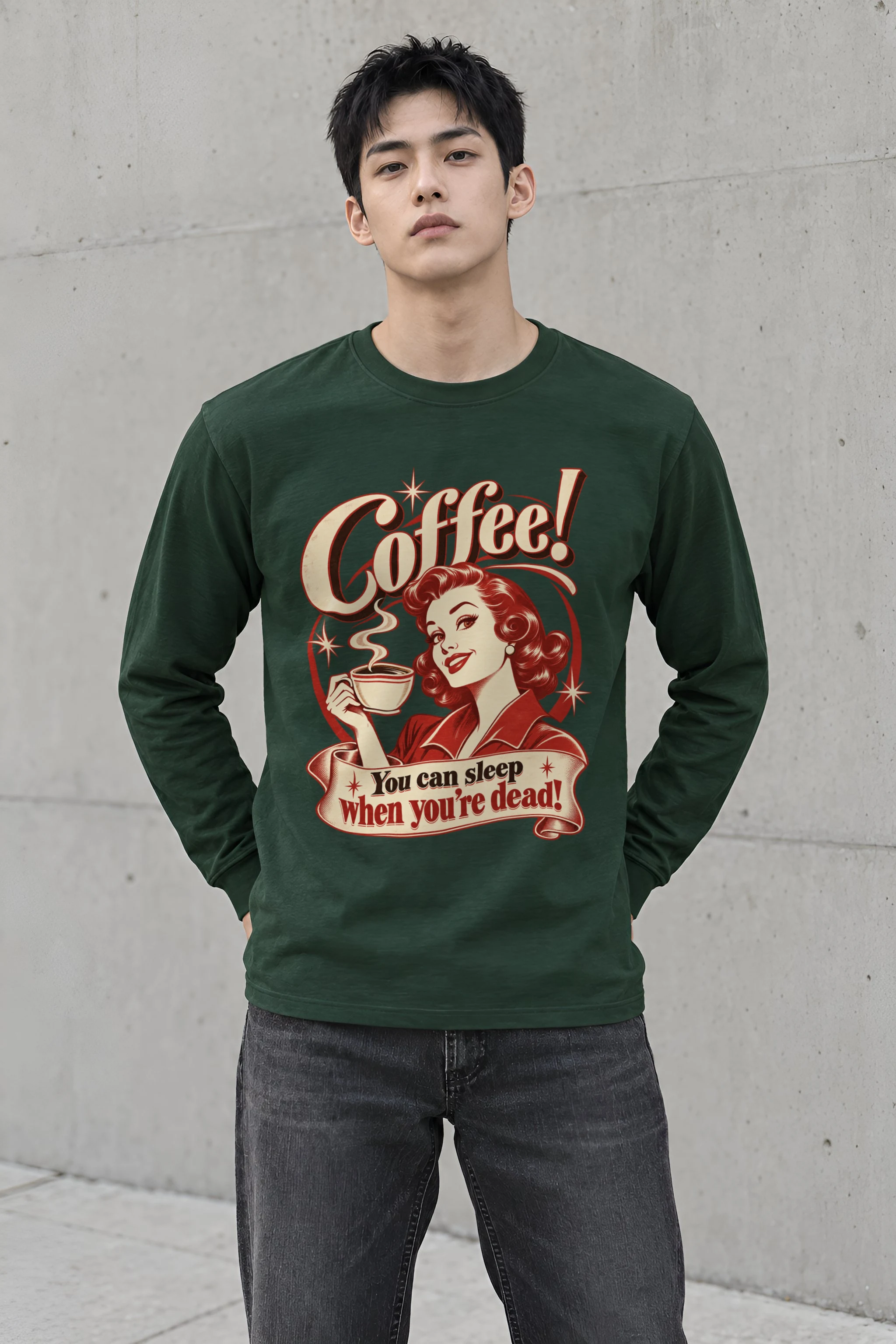 "Sleep When You're Dead" Unisex Longsleeve T-shirt