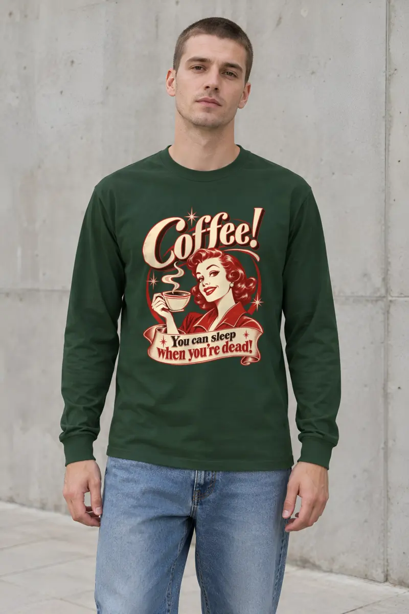 "Sleep When You're Dead" Unisex Longsleeve T-shirt