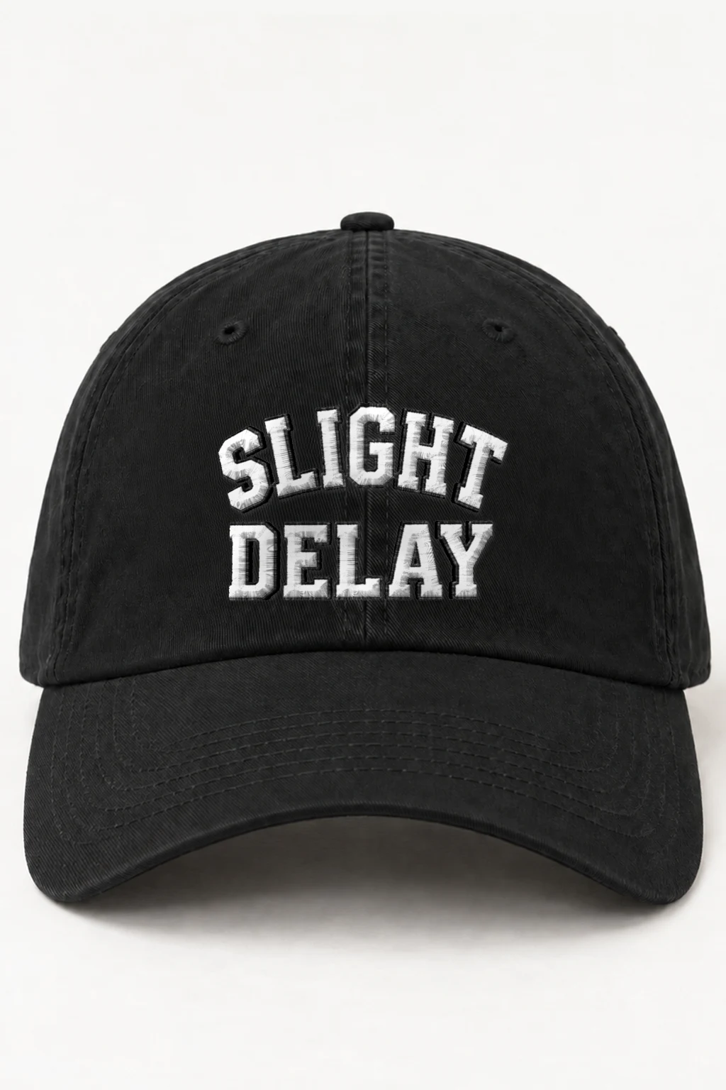 "Slight Delay" Classic Dad Hat · Embroidered | Yupoong 6245CM