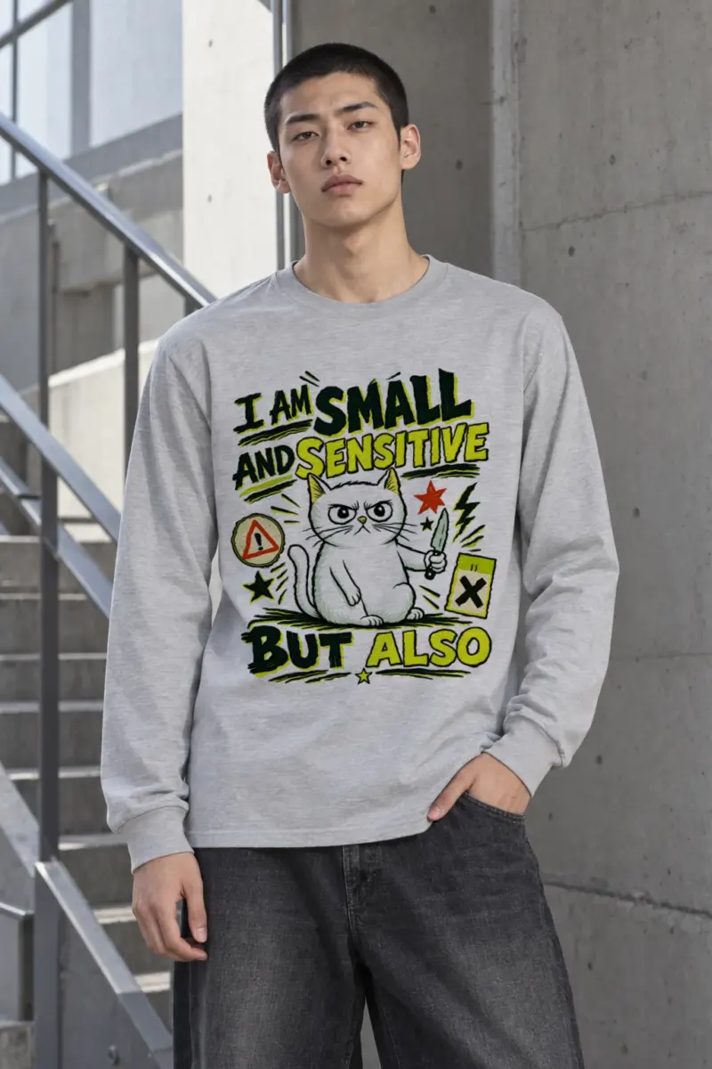"Small And Sensitive" Unisex Longsleeve T-shirt
