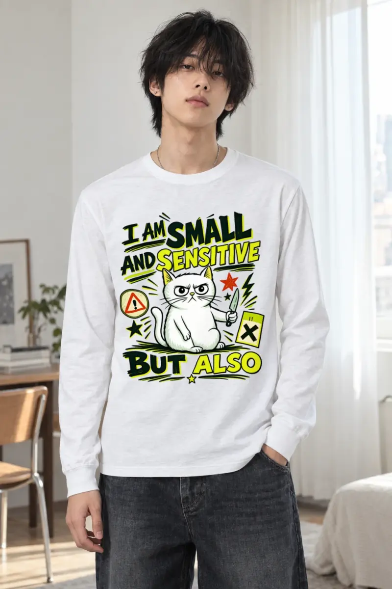 "Small And Sensitive" Unisex Longsleeve T-shirt
