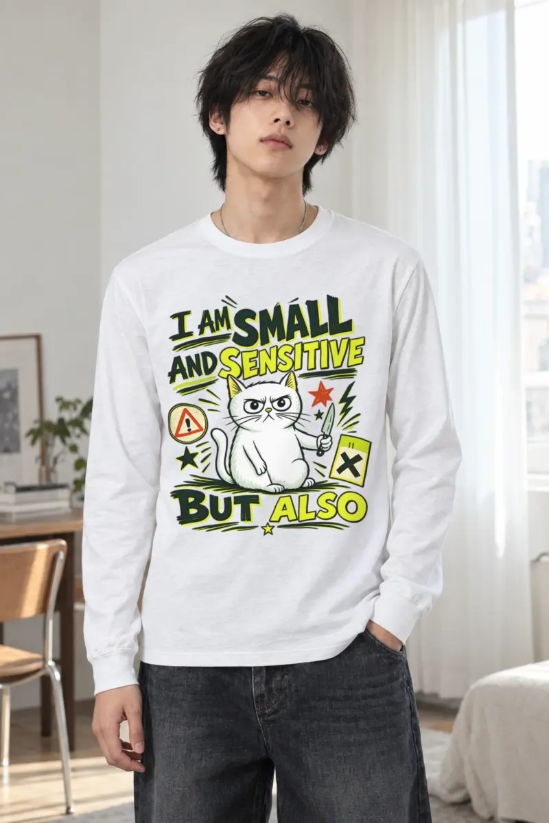 "Small And Sensitive" Unisex Longsleeve T-shirt