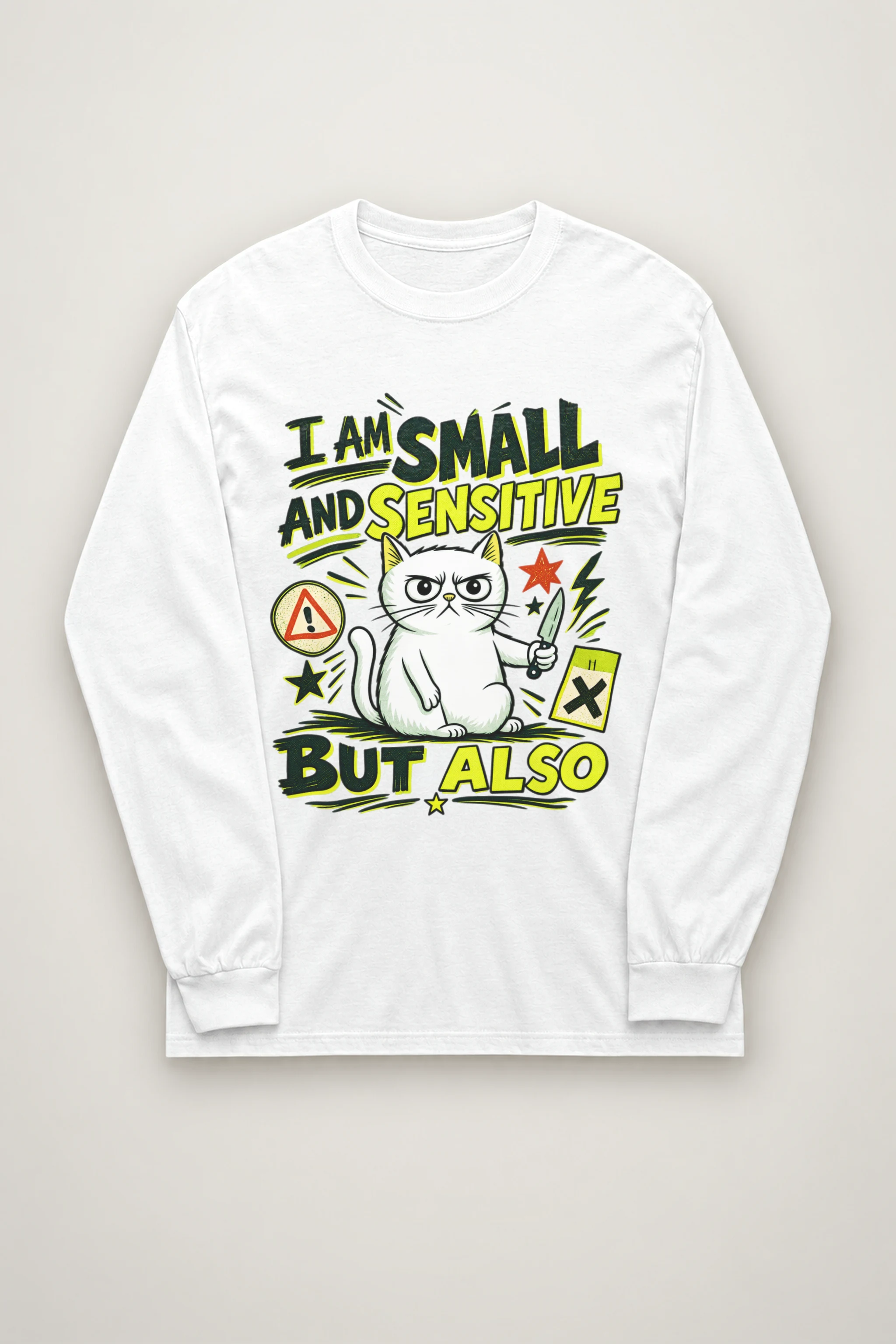 "Small And Sensitive" Unisex Longsleeve T-shirt
