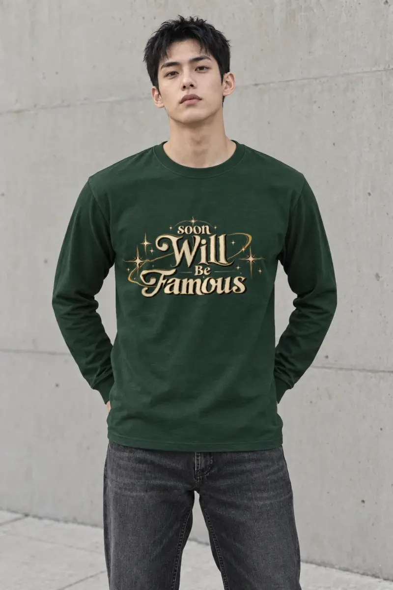 "Soon Will Be Famous" Unisex Longsleeve T-shirt