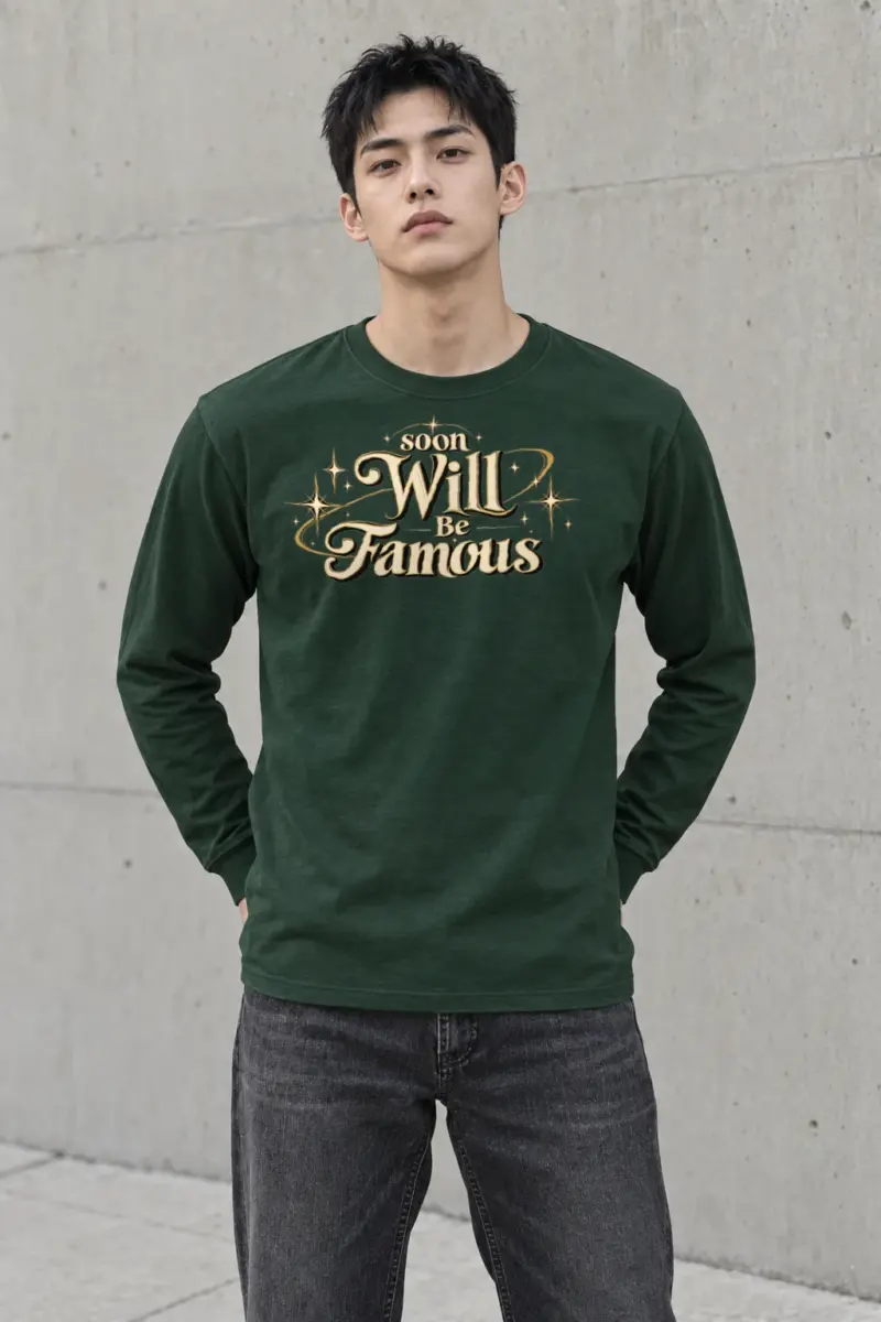 "Soon Will Be Famous" Unisex Longsleeve T-shirt