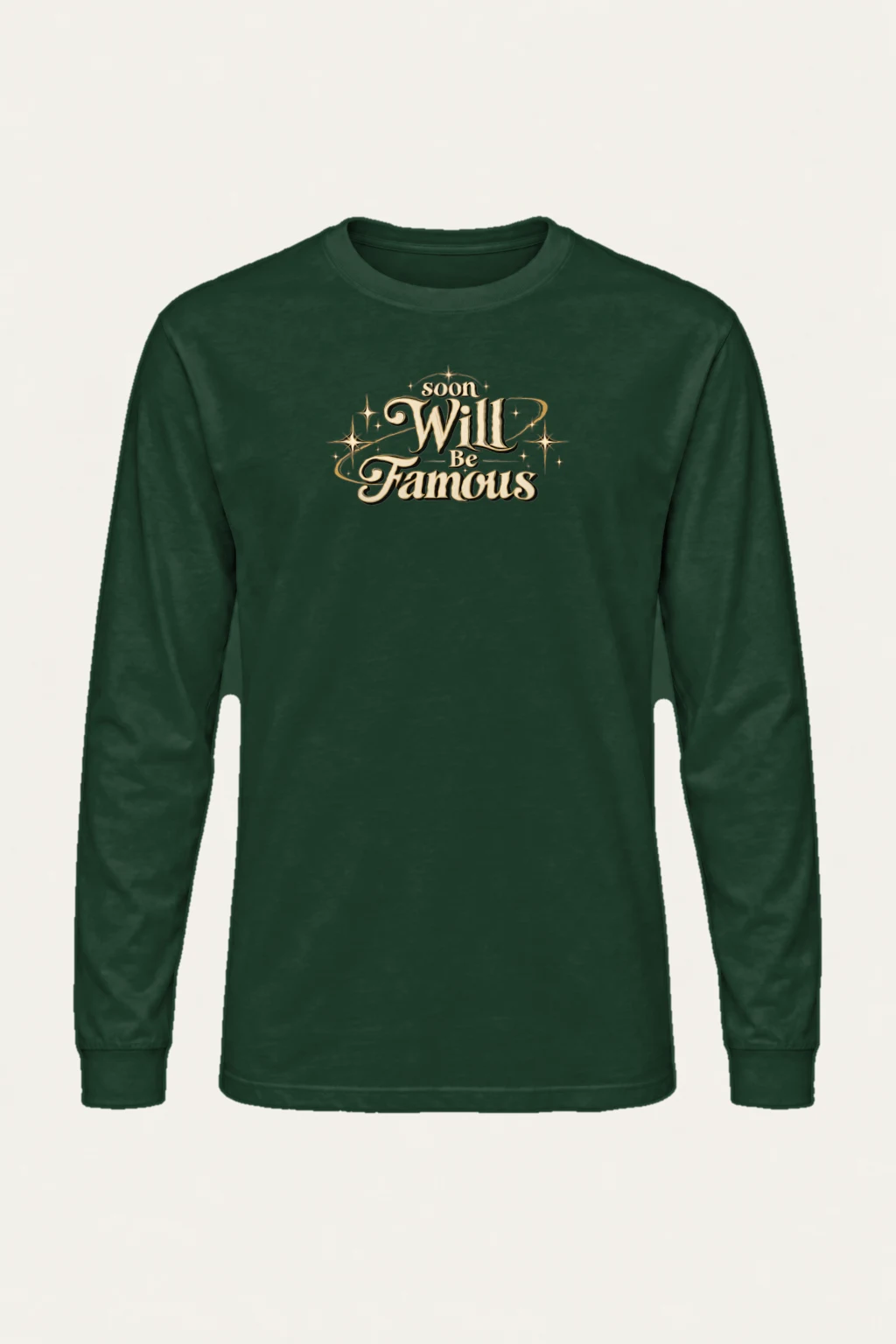 "Soon Will Be Famous" Unisex Longsleeve T-shirt | Gildan 2400