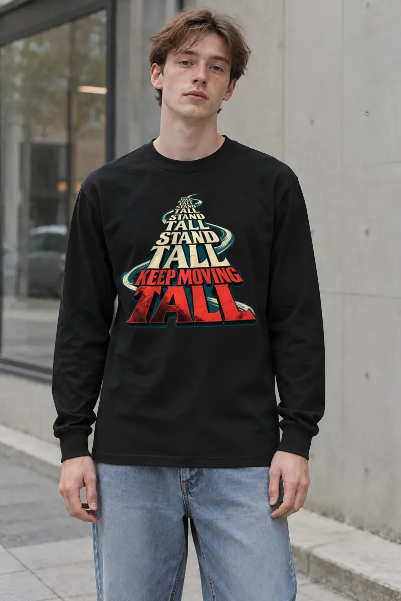 "Stand Tall" Unisex Longsleeve T-shirt