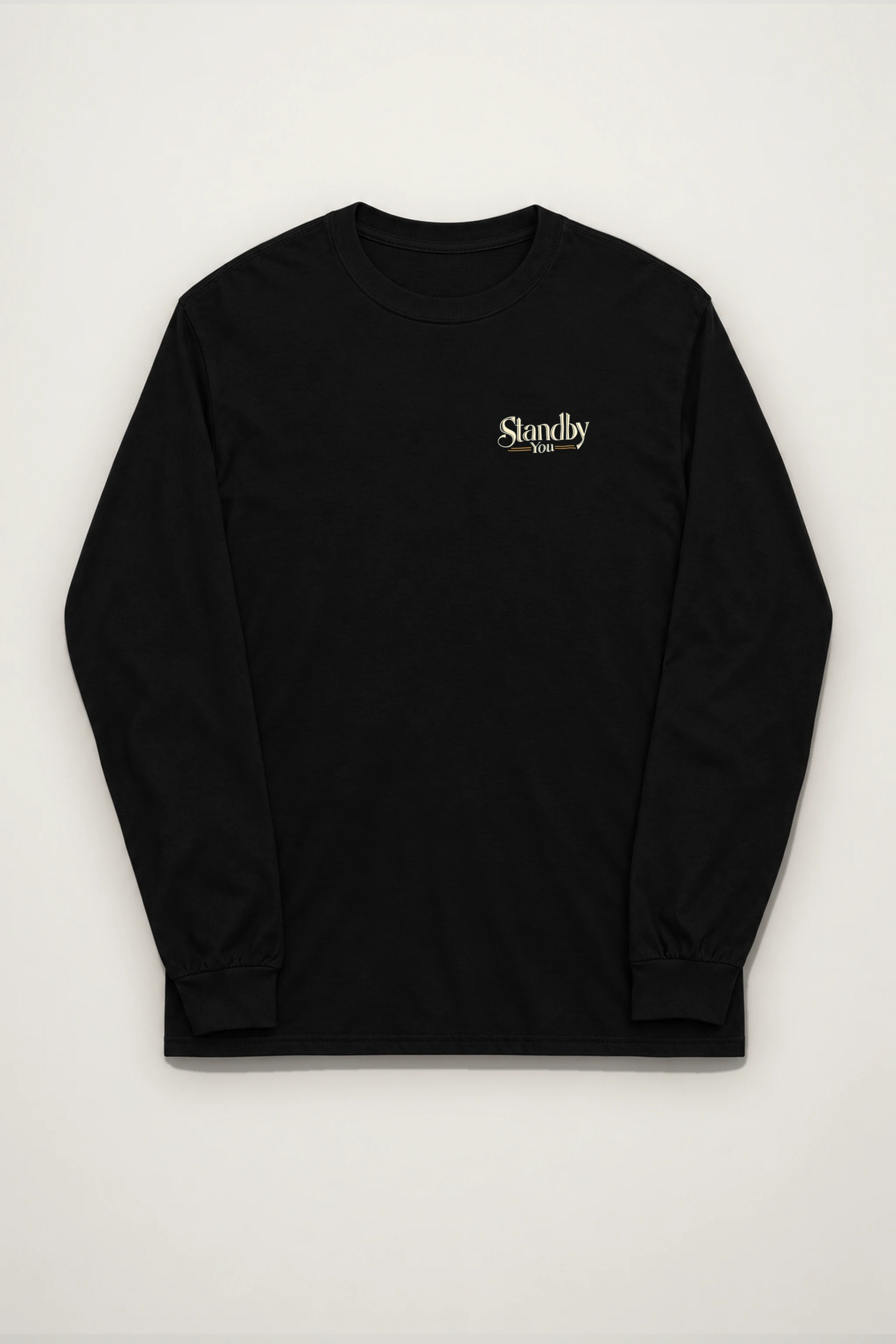 "Standby You" Unisex Longsleeve T-shirt