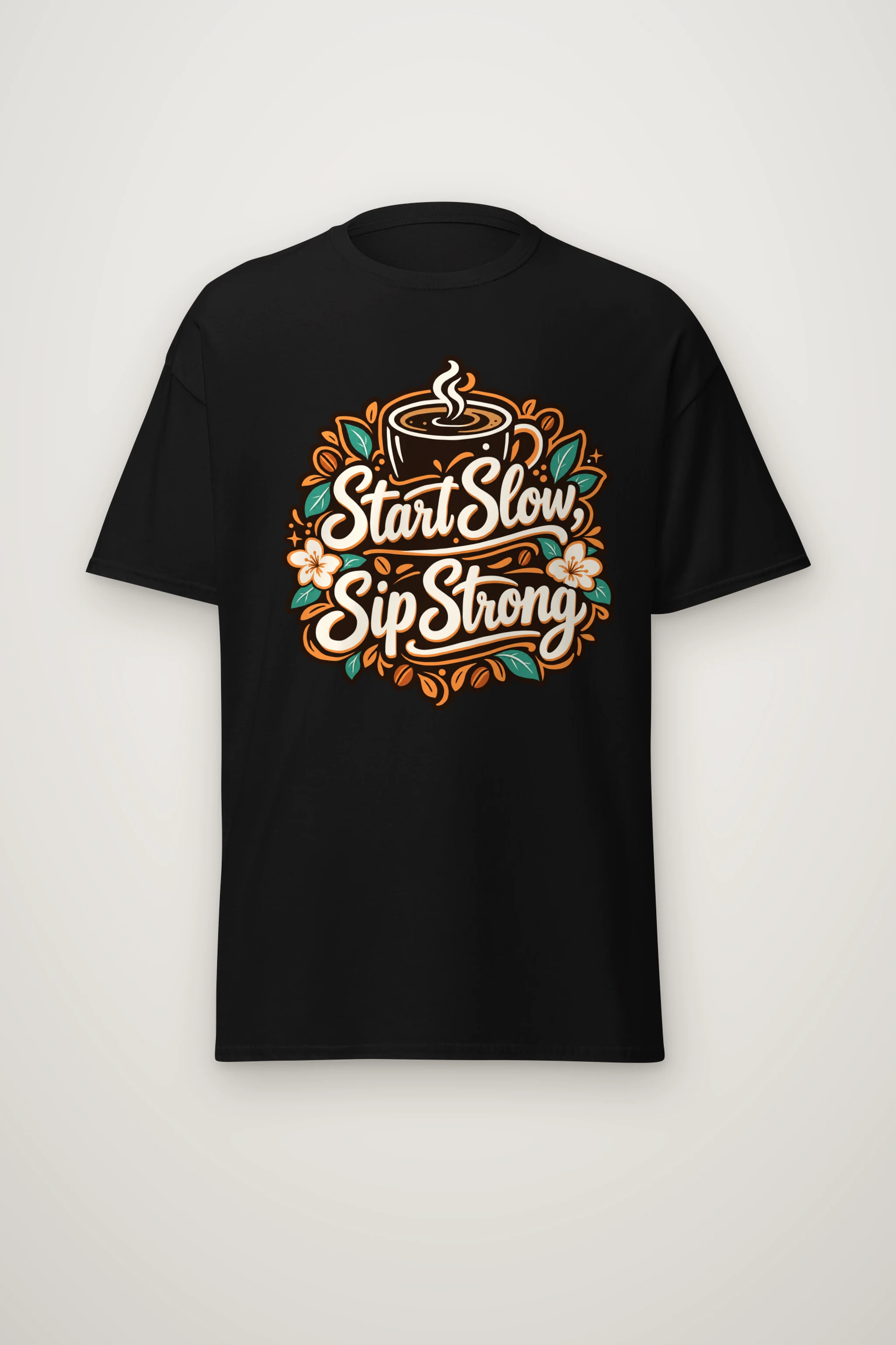 "Start Slow Sip Strong" Heavyweight Unisex Crewneck T-shirt