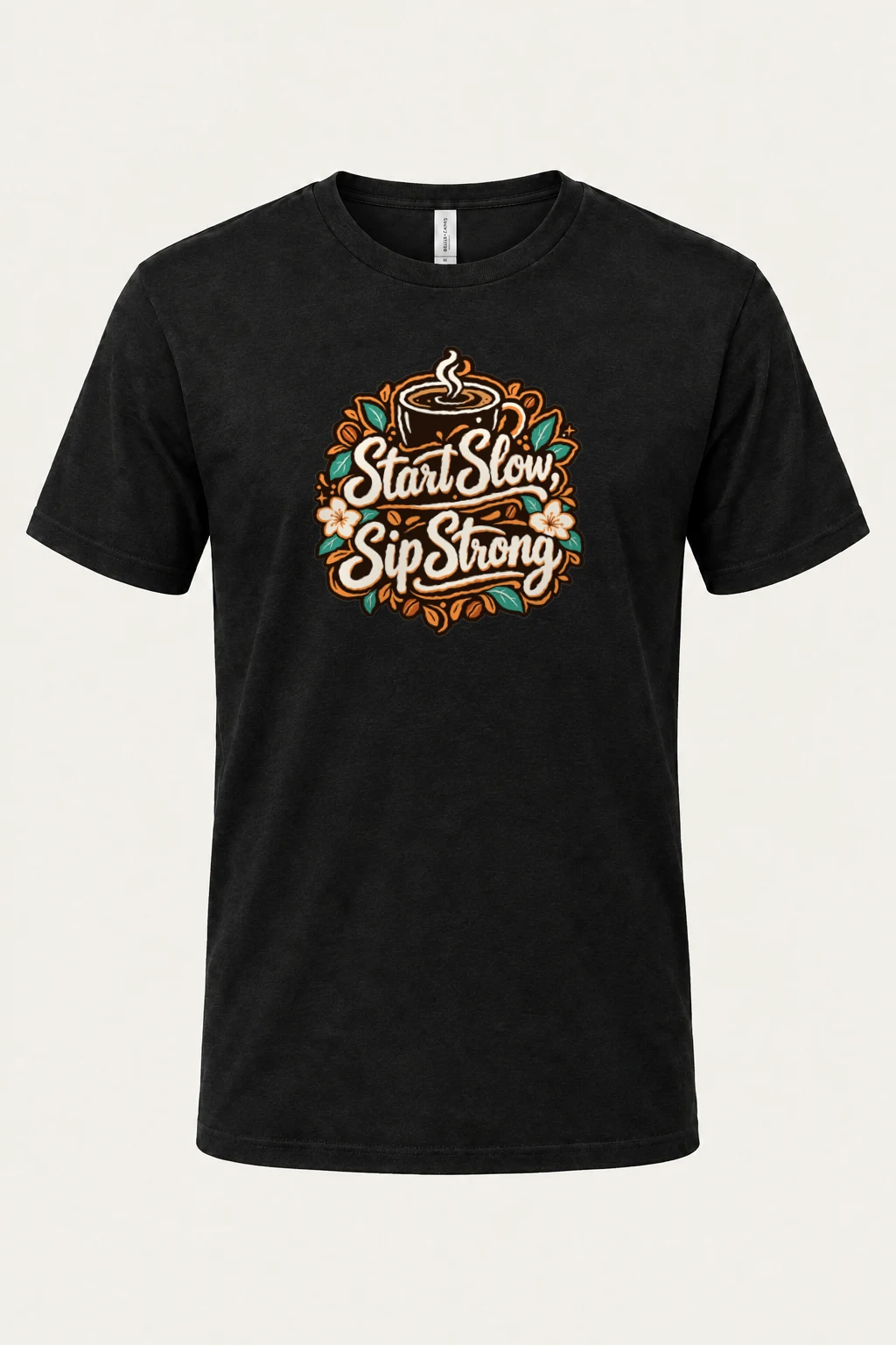 "Start Slow Sip Strong" Heavyweight Unisex Crewneck T-shirt | Gildan 5000