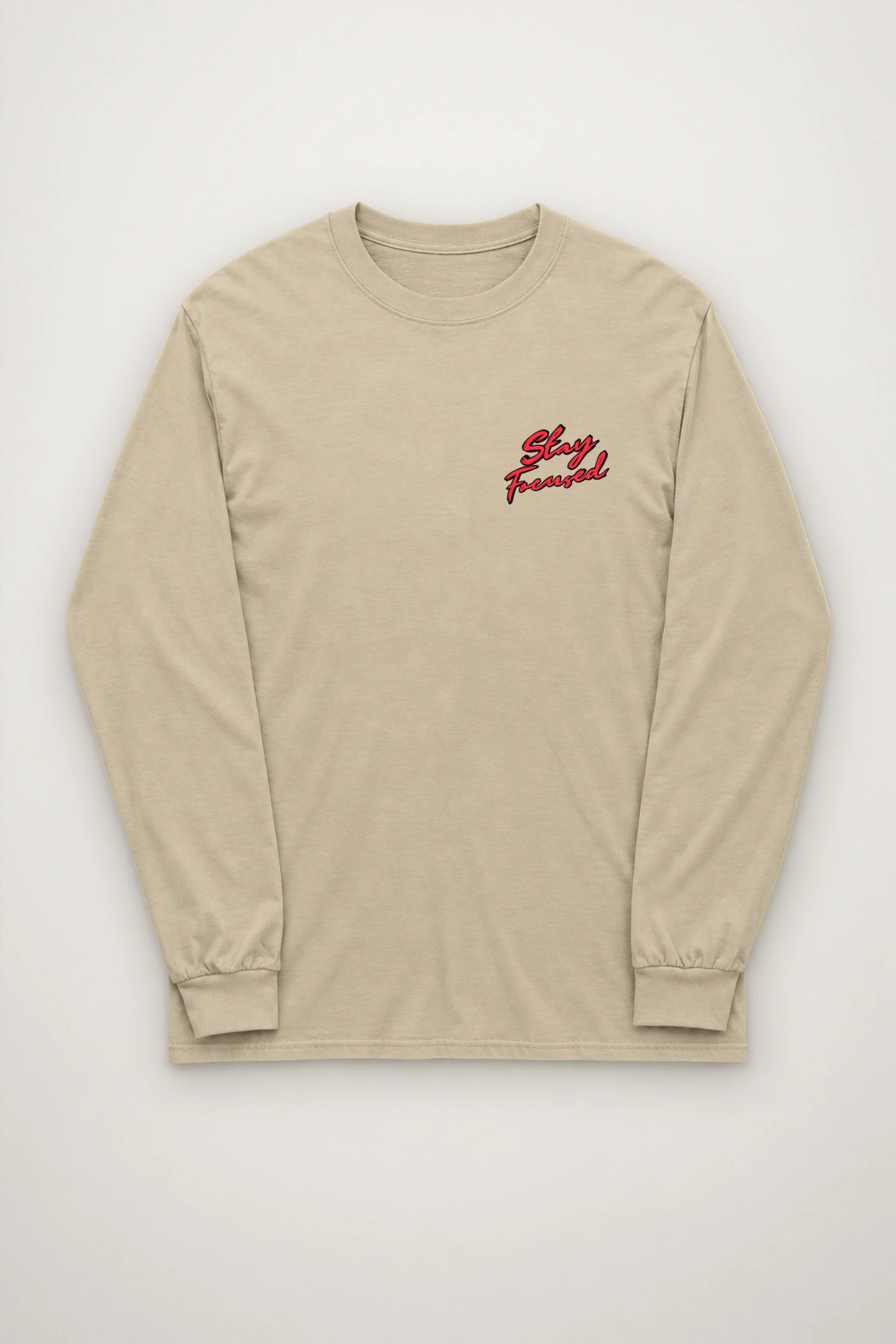 "Stay Focused" Unisex Longsleeve T-shirt