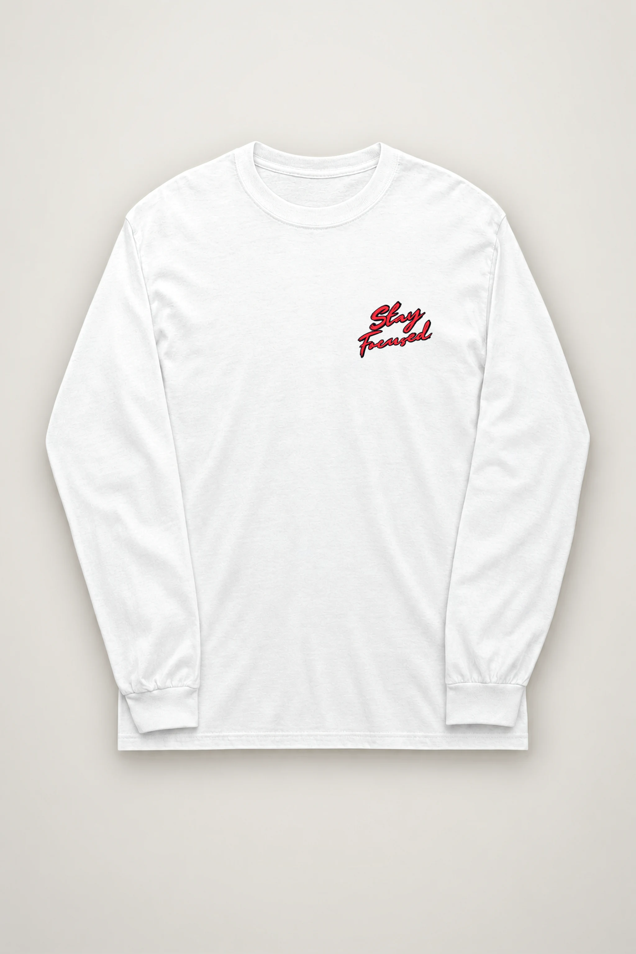 "Stay Focused" Unisex Longsleeve T-shirt