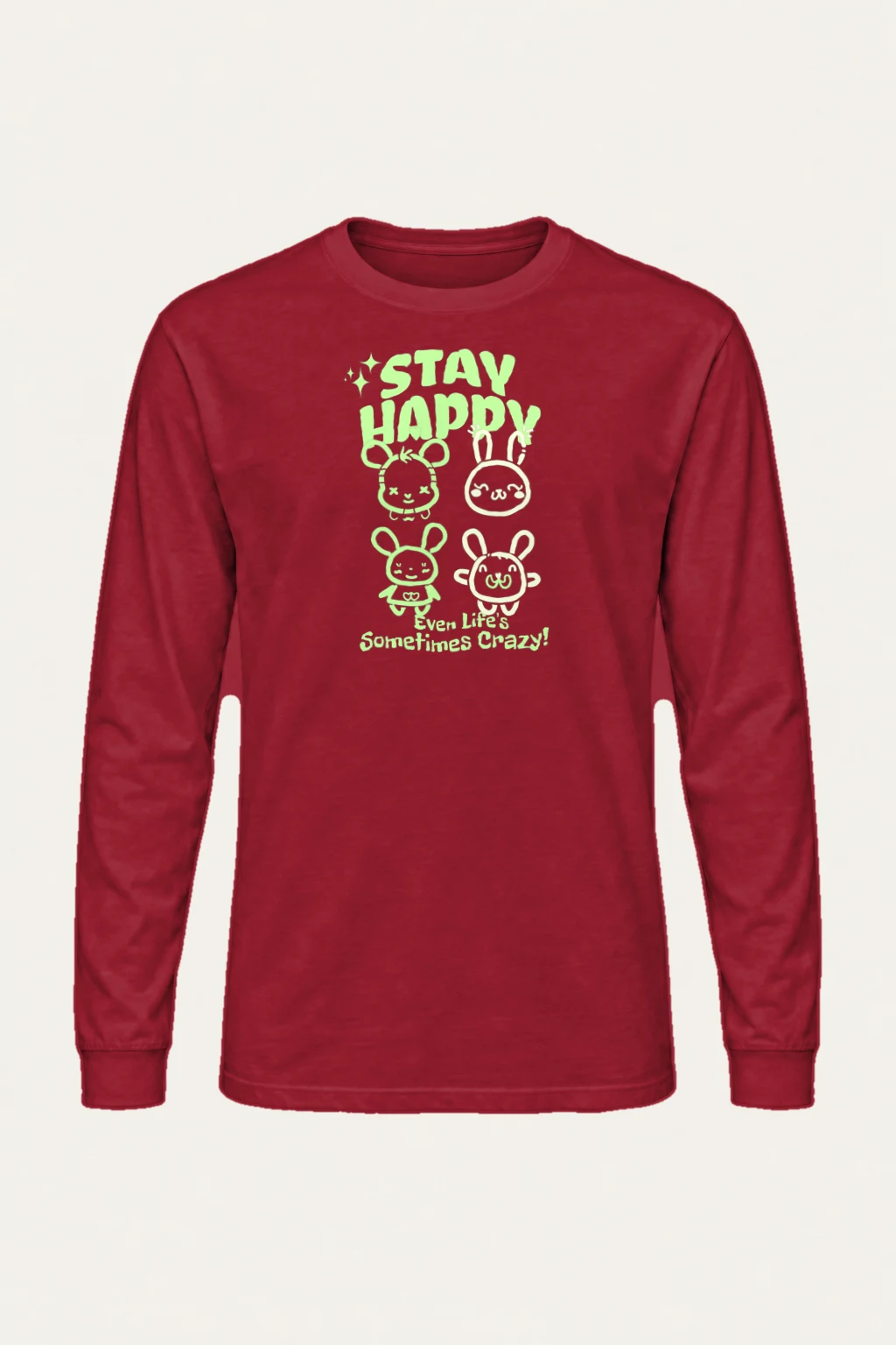 "Stay Happy" Unisex Longsleeve T-shirt | Gildan 2400