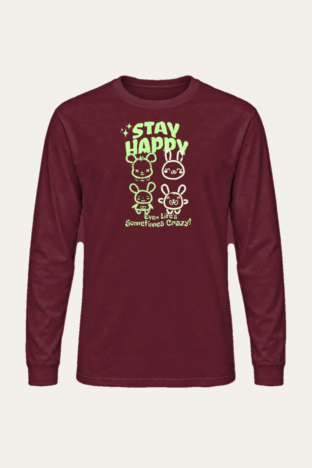 "Stay Happy" Unisex Longsleeve T-shirt | Gildan 2400