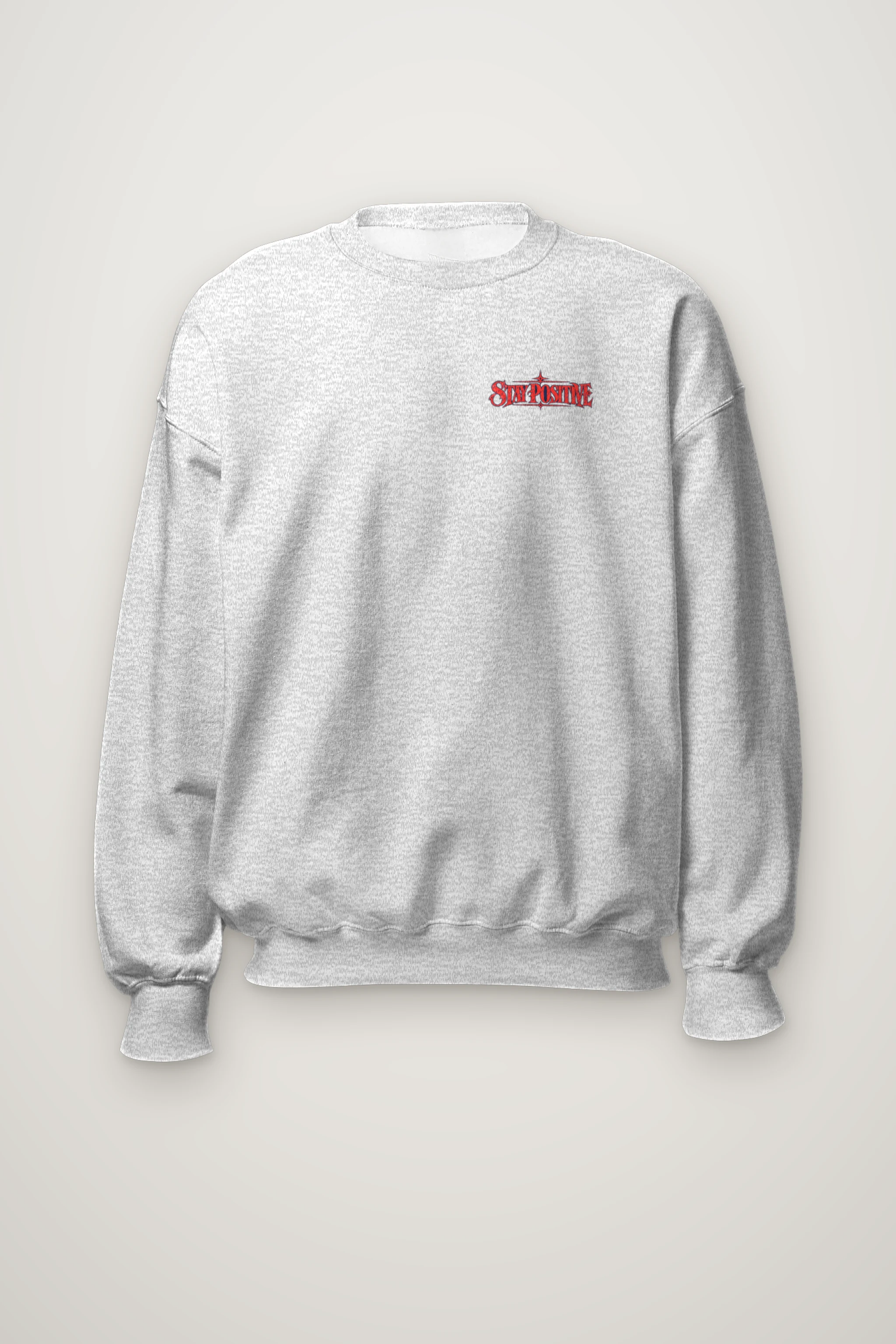 "Stay Positive" Heavy Blend Unisex Crewneck Sweatshirt