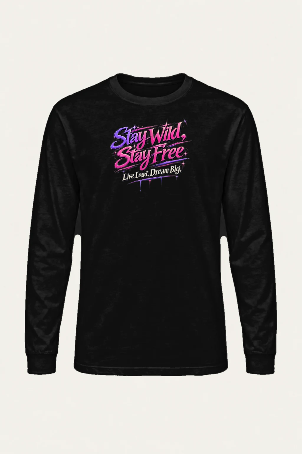 "Stay Wild Stay Free" Unisex Longsleeve T-shirt | Gildan 2400