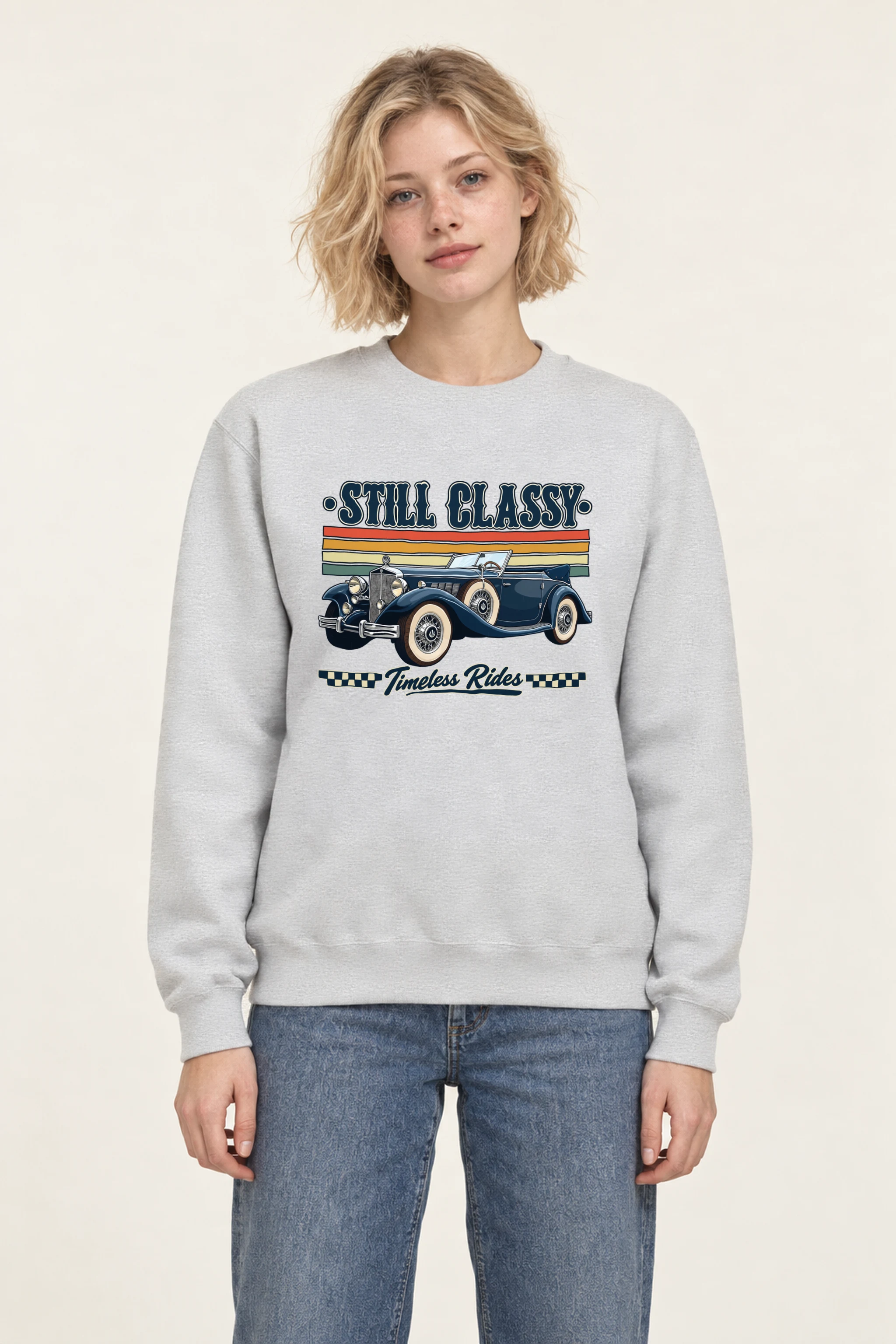 "Still Classy" 1 Crewneck Sweatshirt