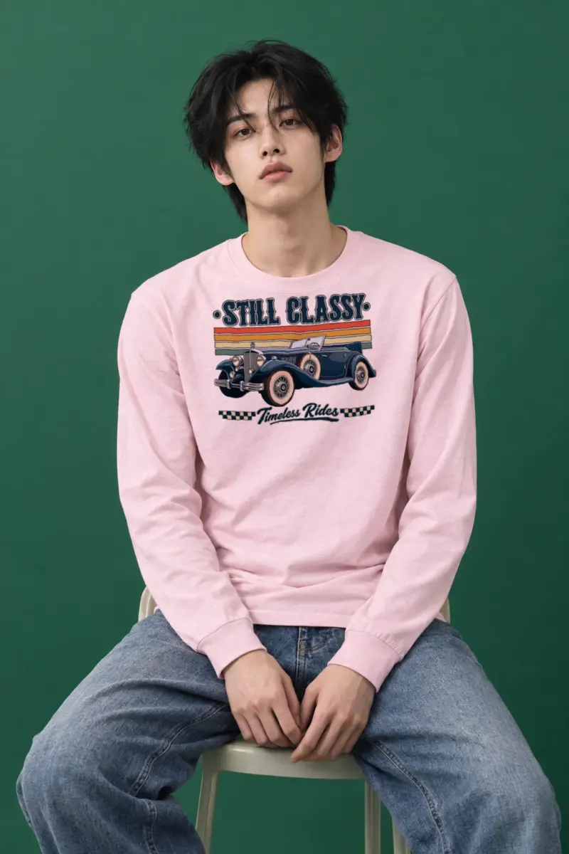 "Still Classy" Unisex Longsleeve T-shirt