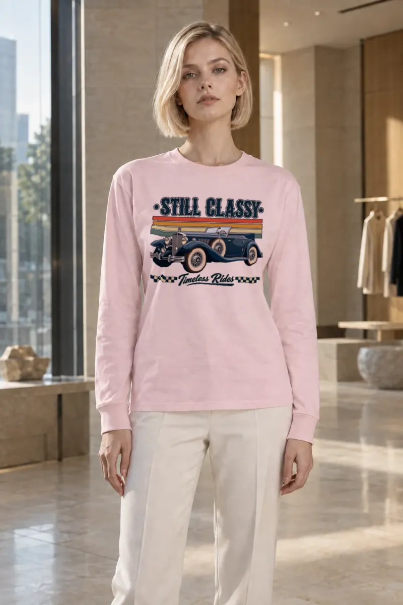"Still Classy" Unisex Longsleeve T-shirt | Gildan 2400