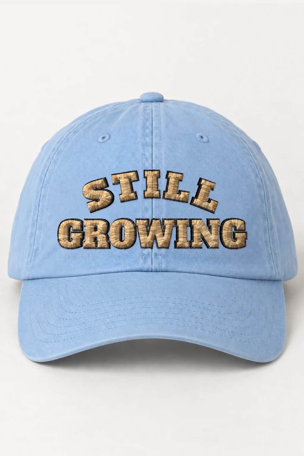 "Still Growing" Classic Dad Hat · Embroidered | Yupoong 6245CM