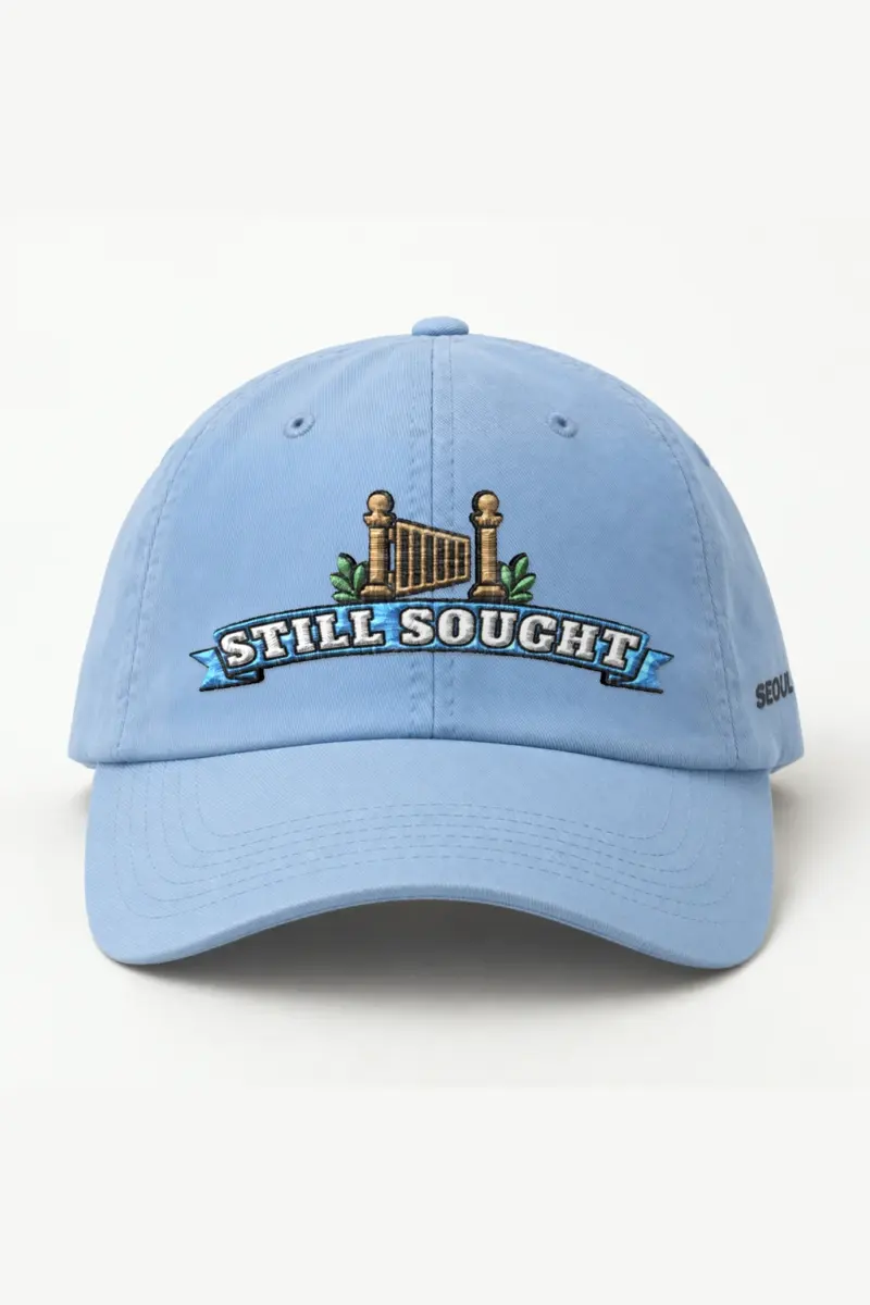 "Still Sought" Classic Dad Hat · Embroidered