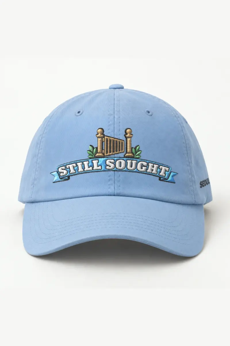 "Still Sought" Classic Dad Hat · Embroidered