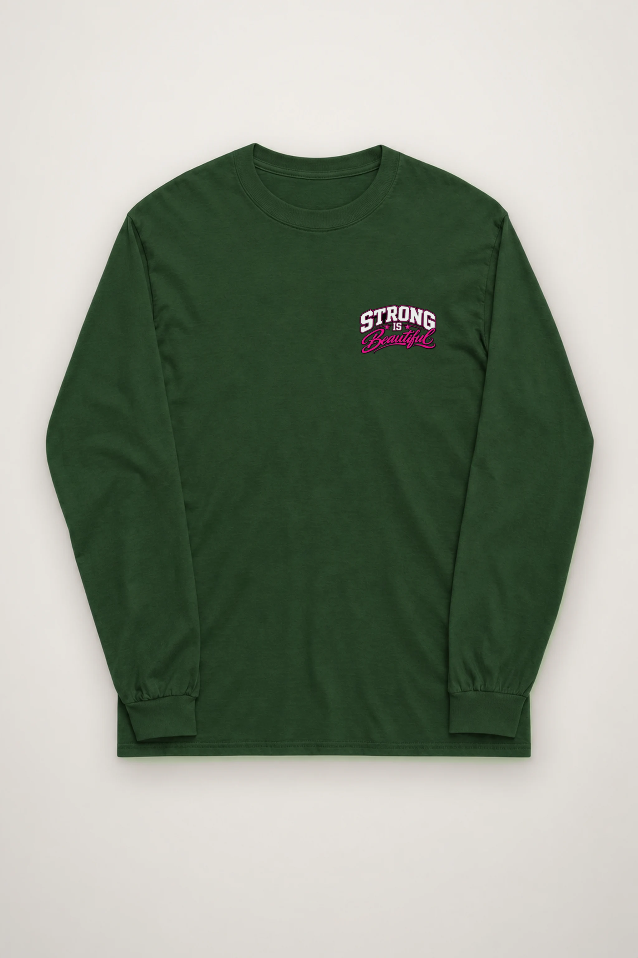 "Strong Is Beautiful" Unisex Longsleeve T-shirt