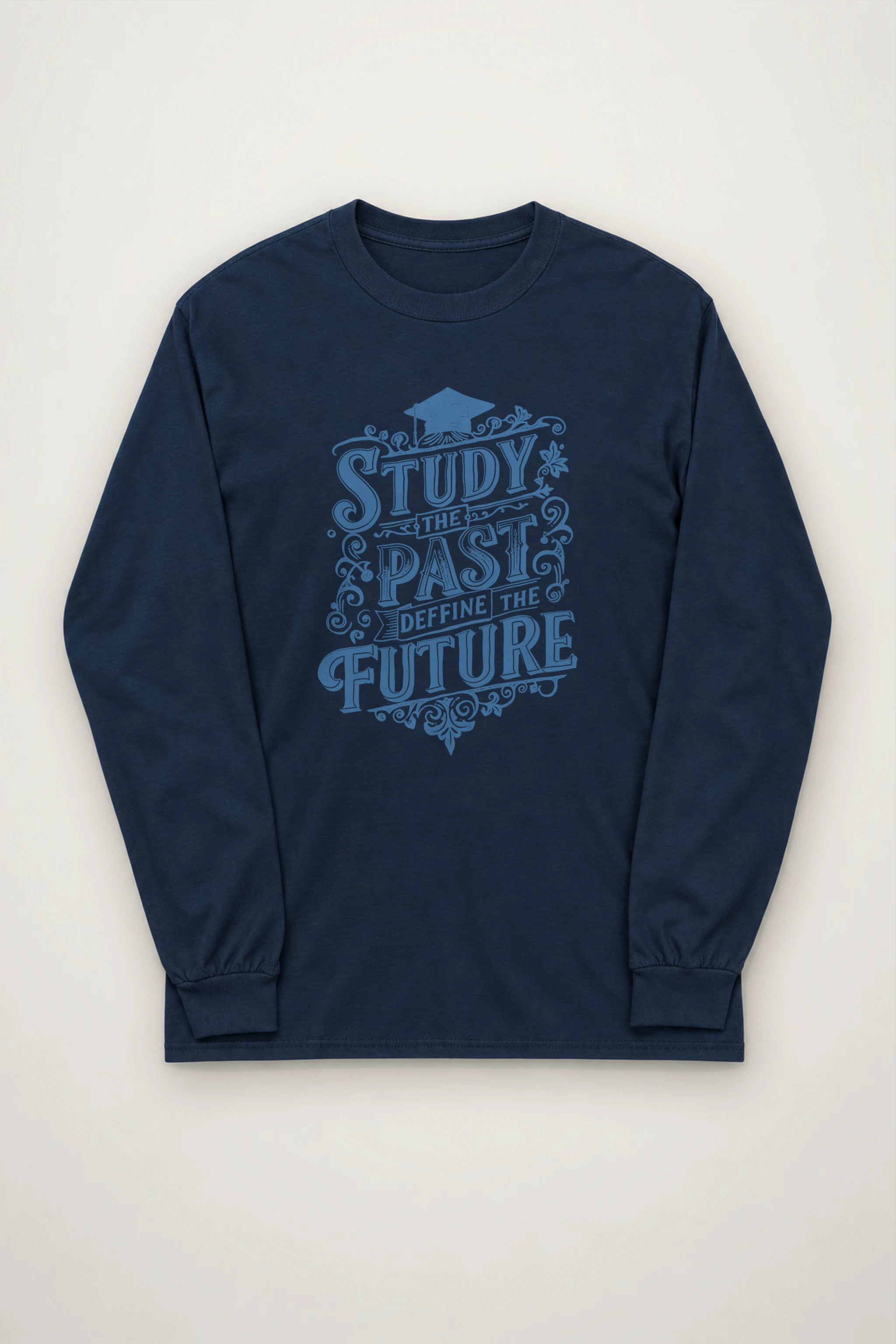 "Study The Past" Unisex Longsleeve T-shirt