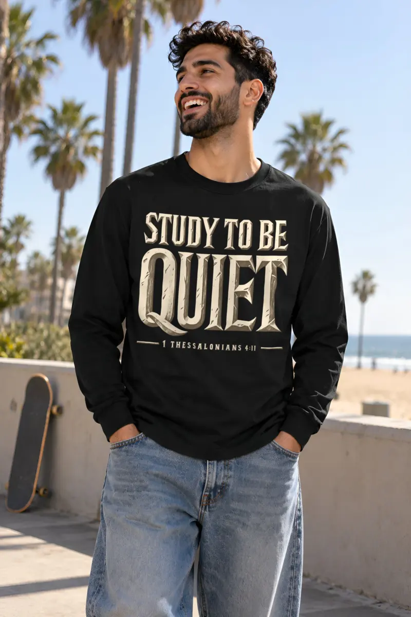"Study To Be Quiet" Unisex Longsleeve T-shirt