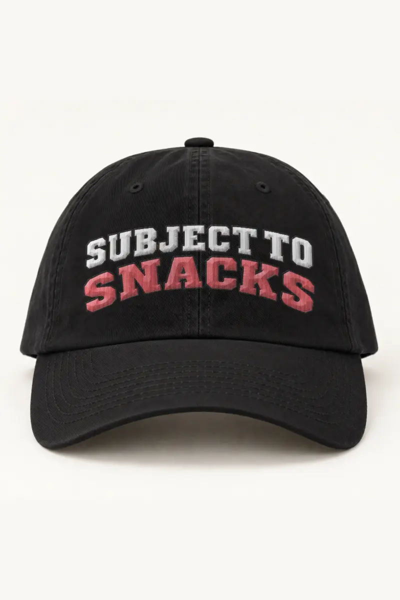 "Subject To Snacks" Classic Dad Hat · Embroidered