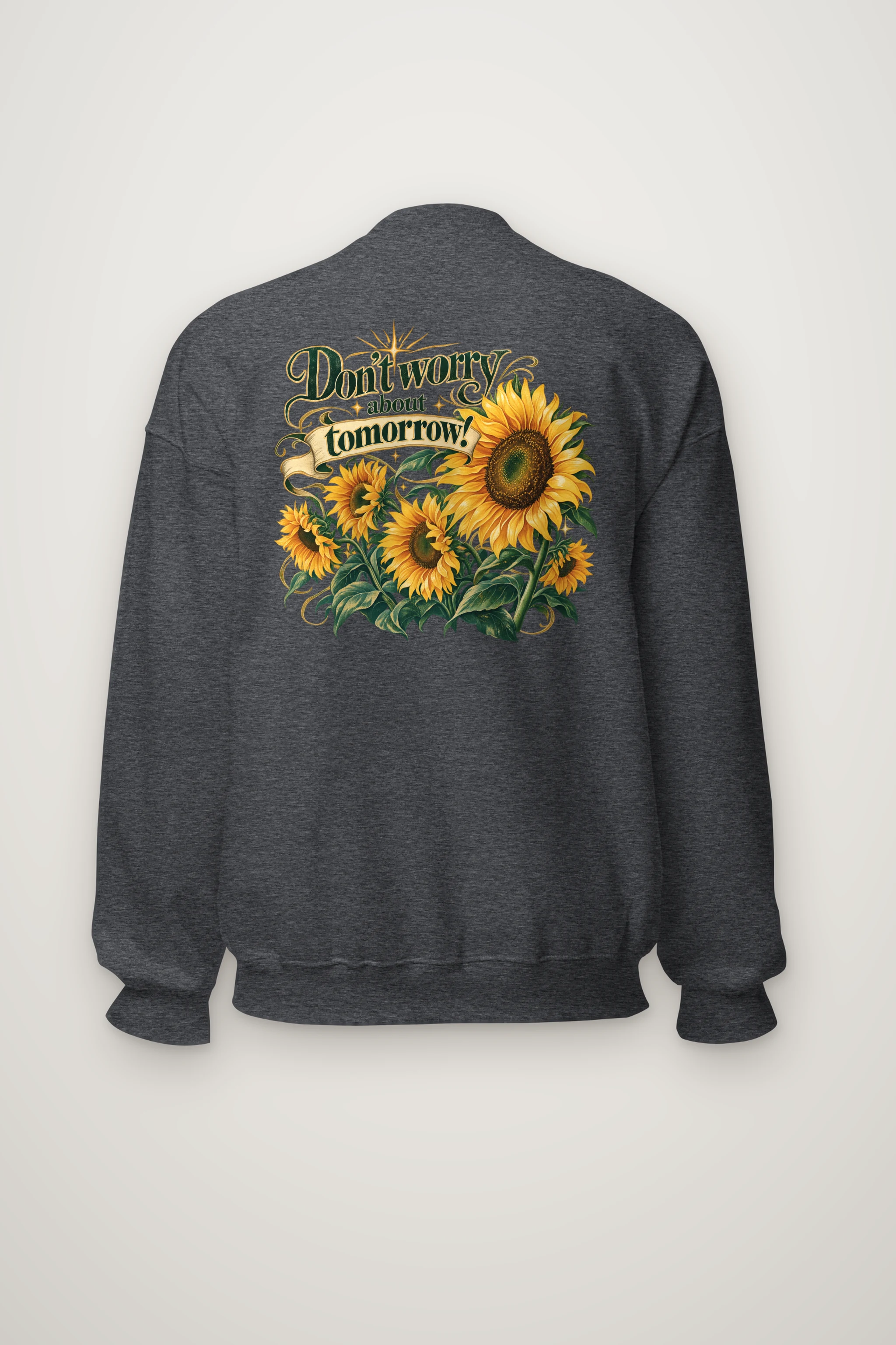 "Sunflower Tomorrow" Heavy Blend Unisex Crewneck Sweatshirt