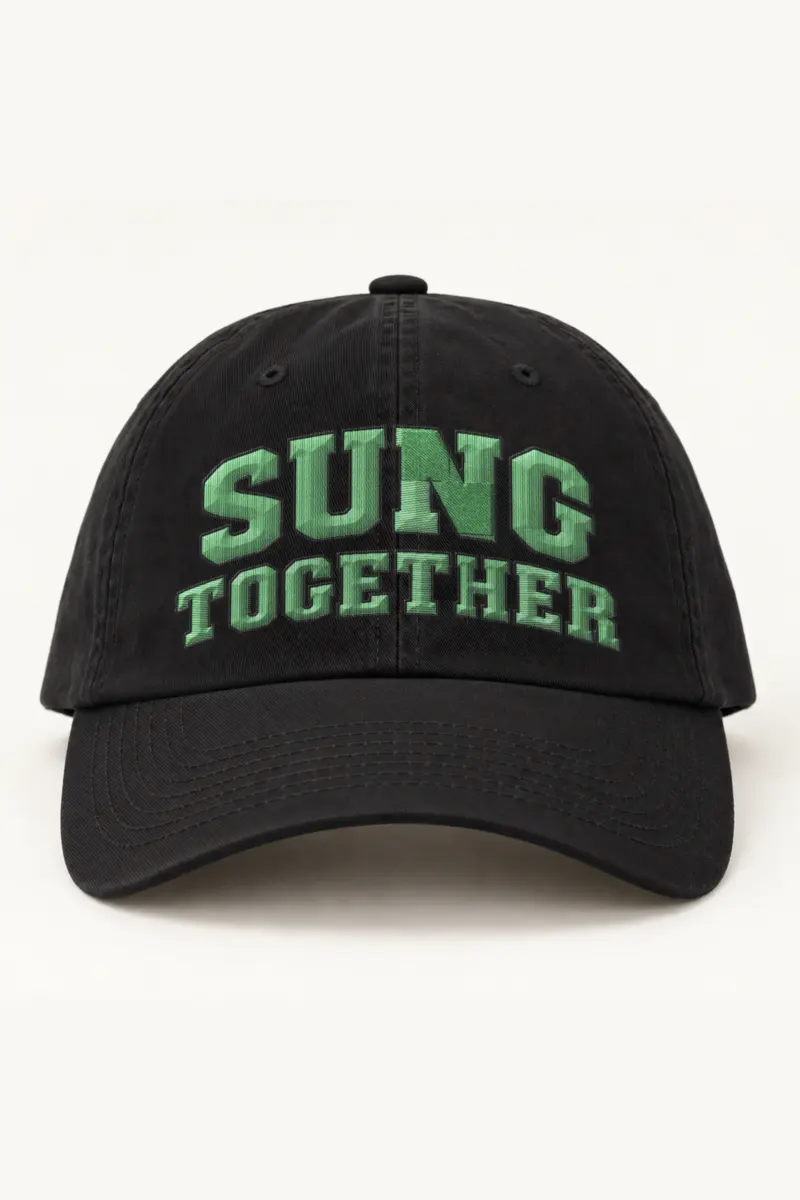 "Sung Together" Classic Dad Hat · Embroidered