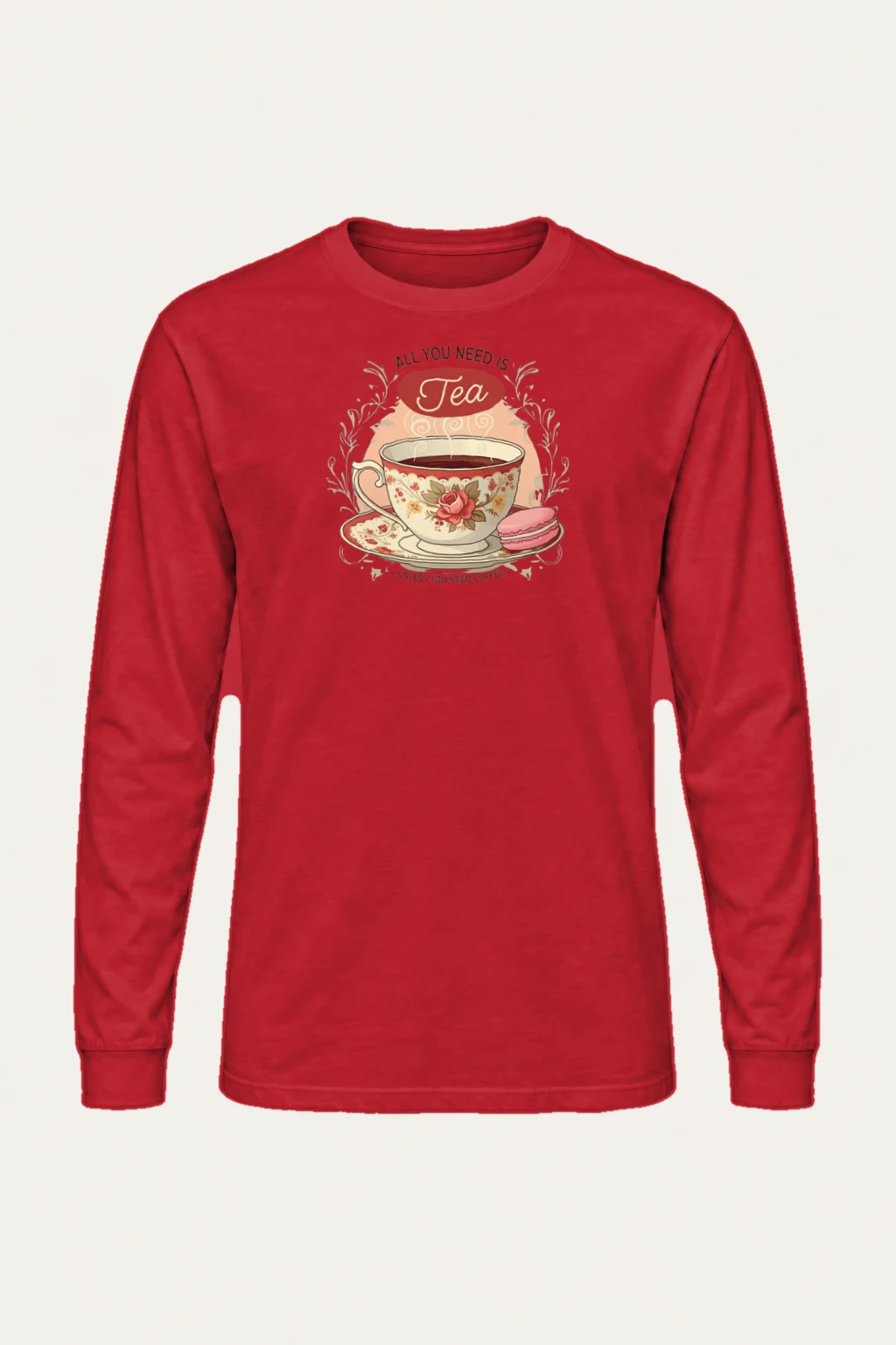 "Tea Unless Coffee" Unisex Longsleeve T-shirt | Gildan 2400