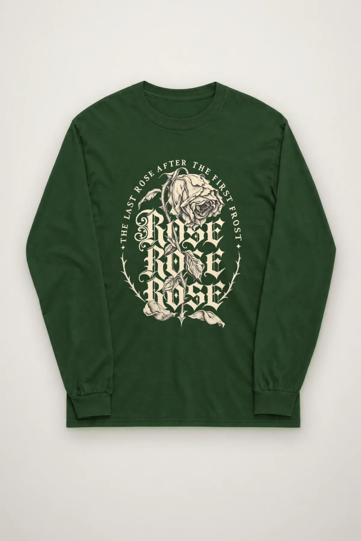 "The Last Rose After The First Frost" Unisex Longsleeve T-shirt