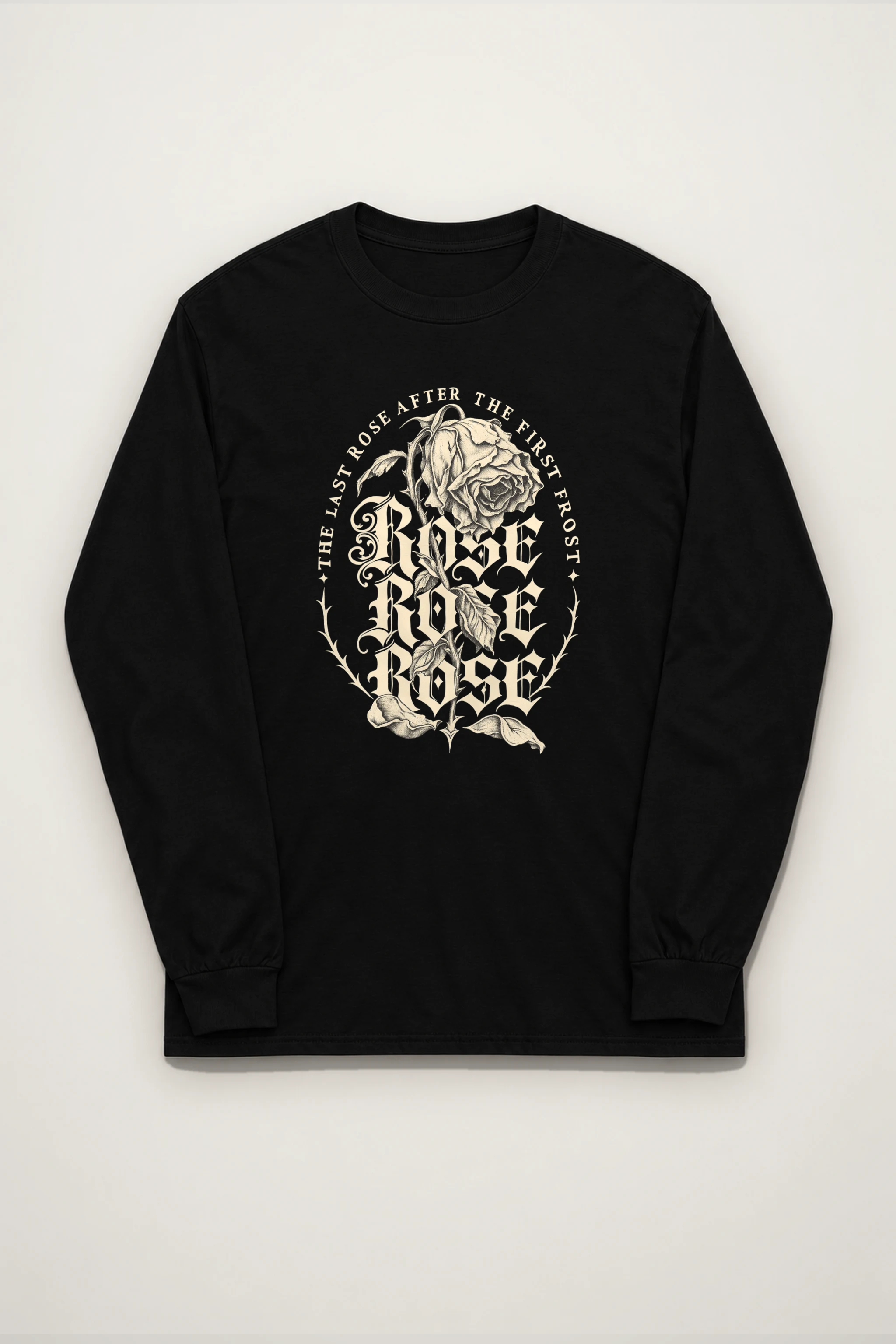 "The Last Rose After The First Frost" Unisex Longsleeve T-shirt